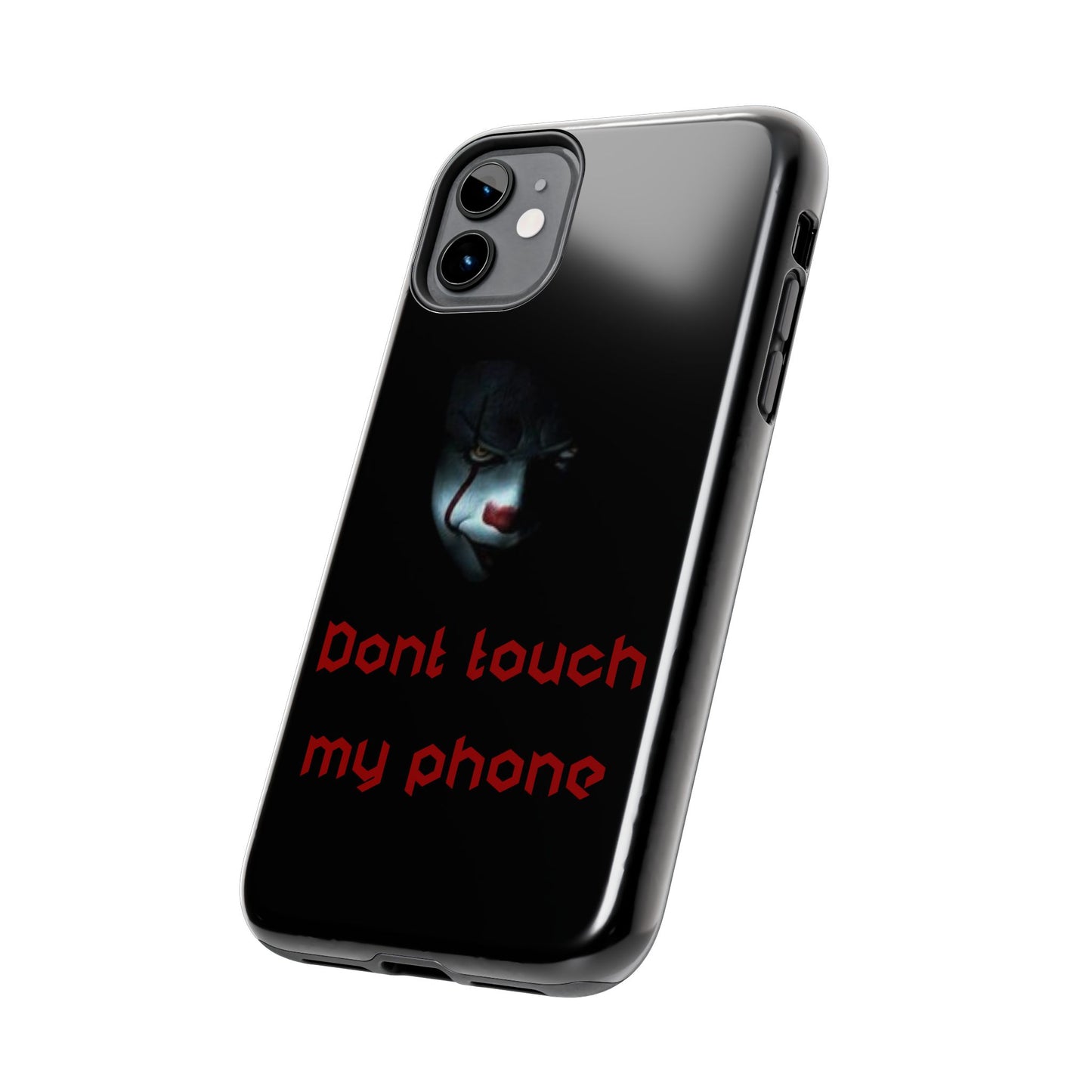 🤡 Creepy Clown Tough Phone Case – "Don’t Touch My Phone" Design for iPhone & Android
