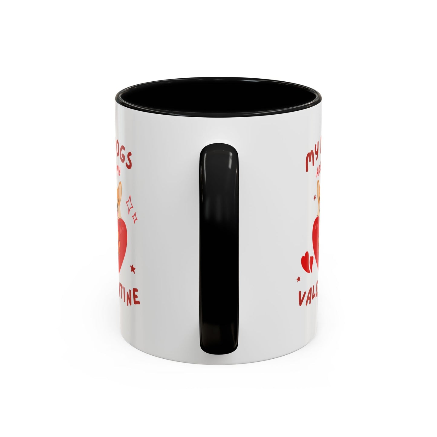 Mug - Perfect Valentine's Day Gift for Dog Lovers - 11 & 15oz