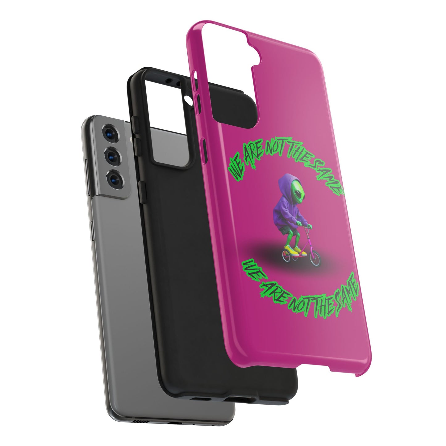 Tough Phone Cases- Alien, We Are Not The Same