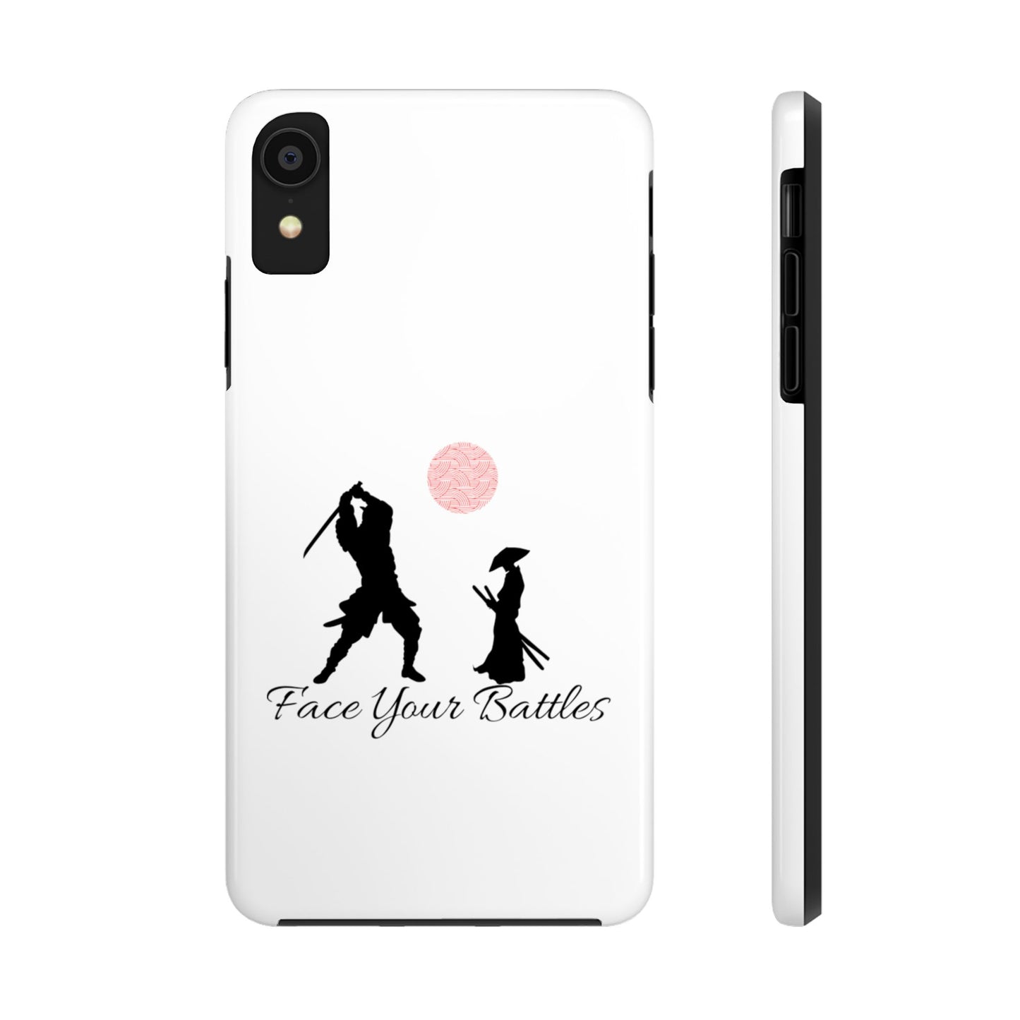 Phone case- Face Your Battles Tough Phone Case - Durable Protection