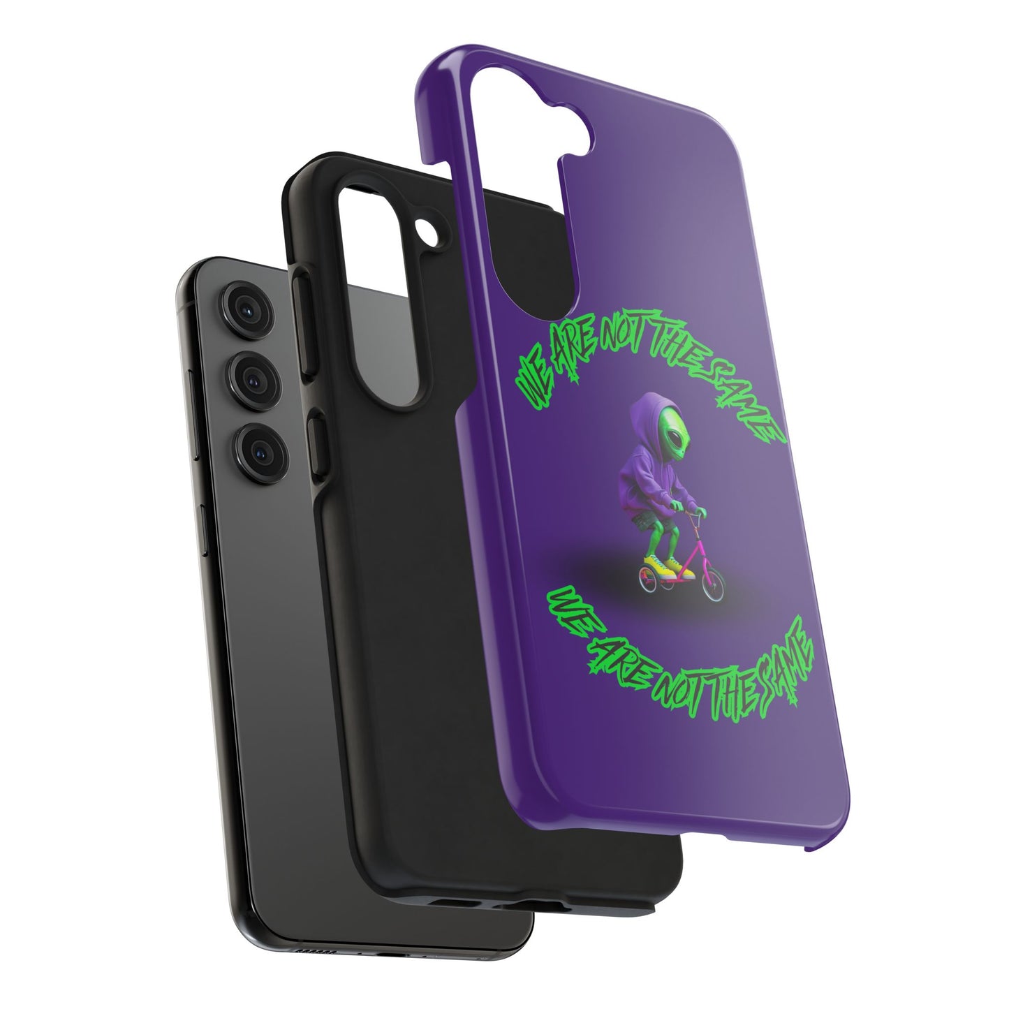 Tough Phone Cases- Alien, We Are Not The Same