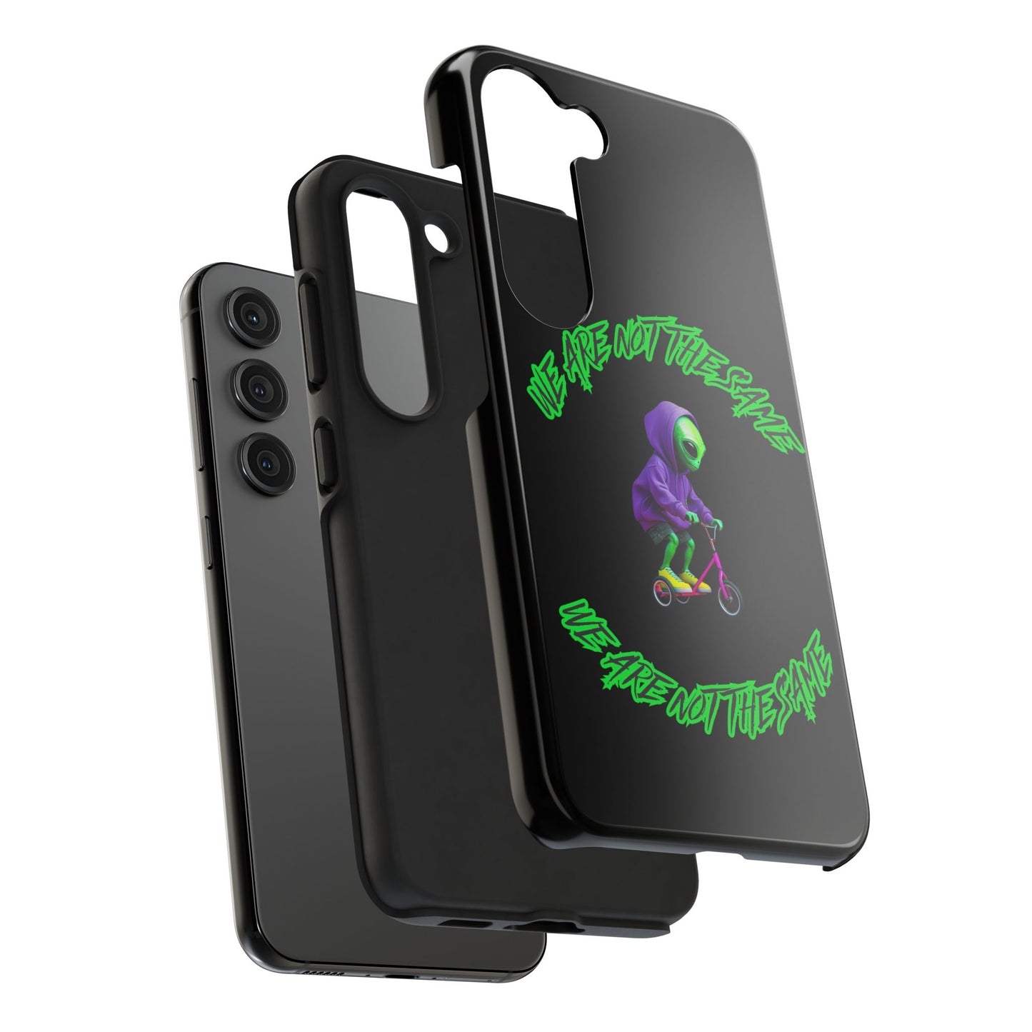Tough Phone Cases- Alien, We Are Not The Same