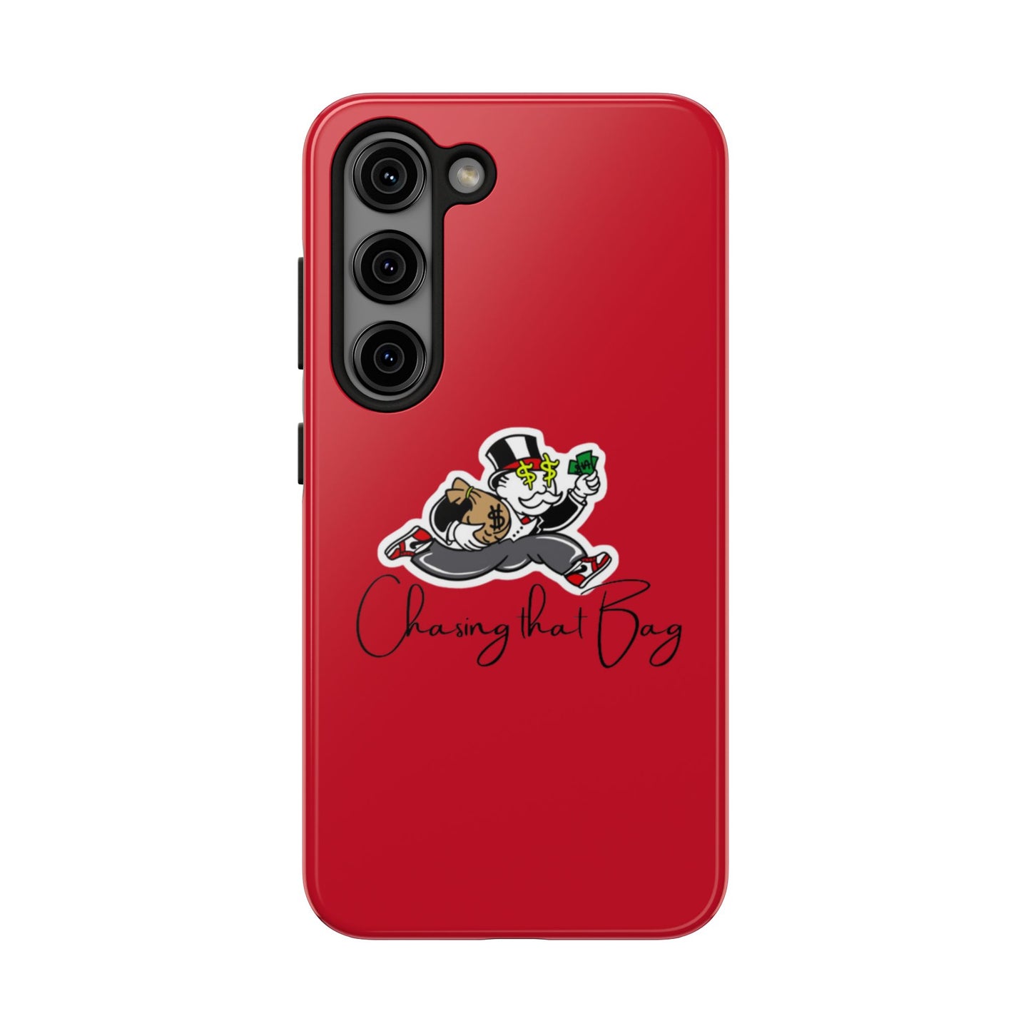 Phone Case- Chasin That Bag Tough Case- Durable Protection