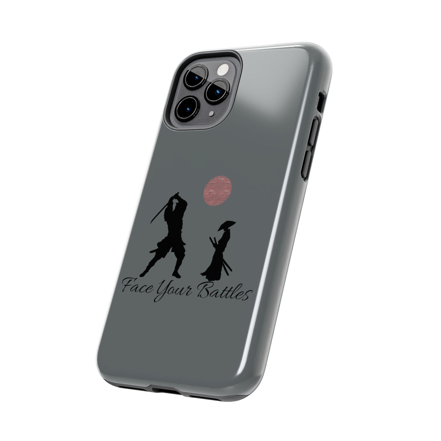 Phone case- Face Your Battles Tough Phone Case - Durable Protection