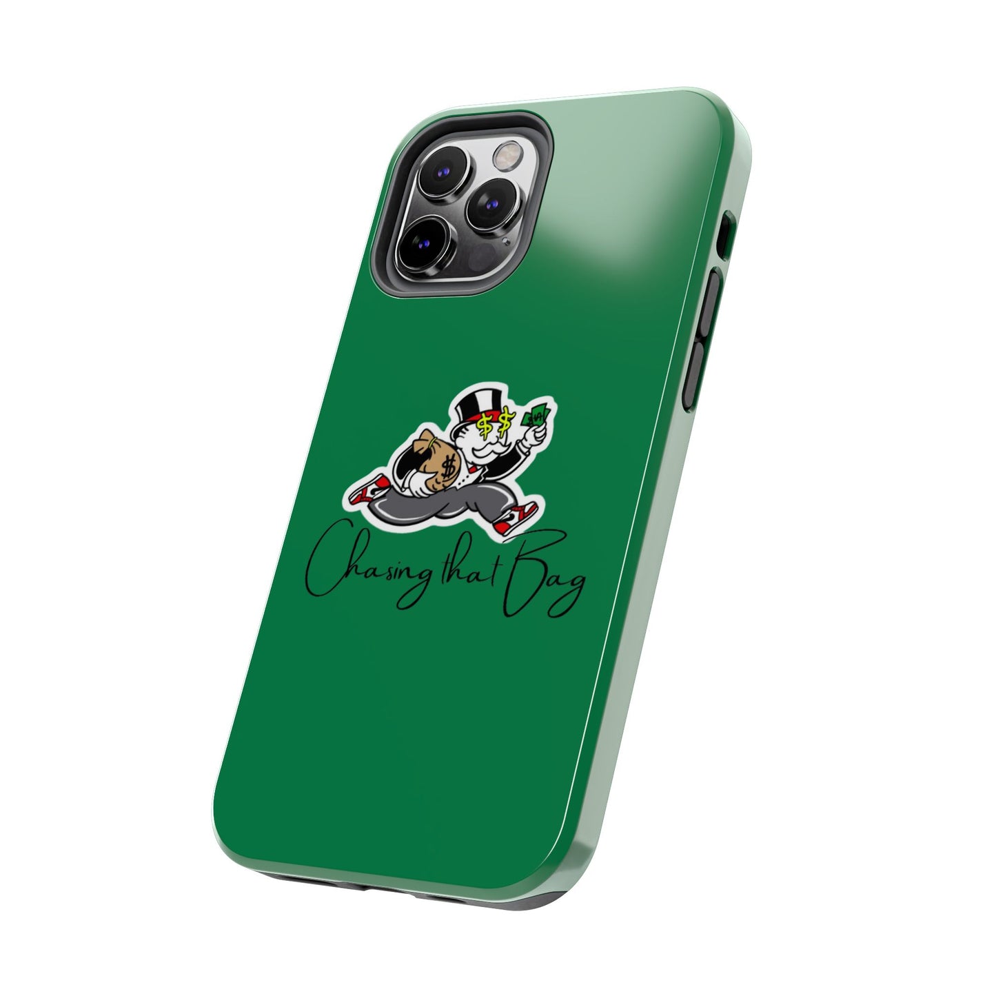 Phone Case- Chasin That Bag Tough Case- Durable Protection