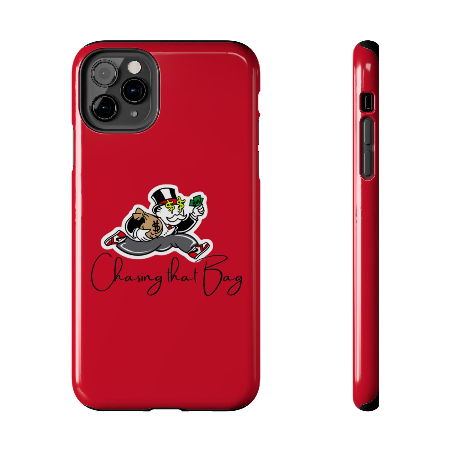Phone Case- Chasin That Bag Tough Case- Durable Protection