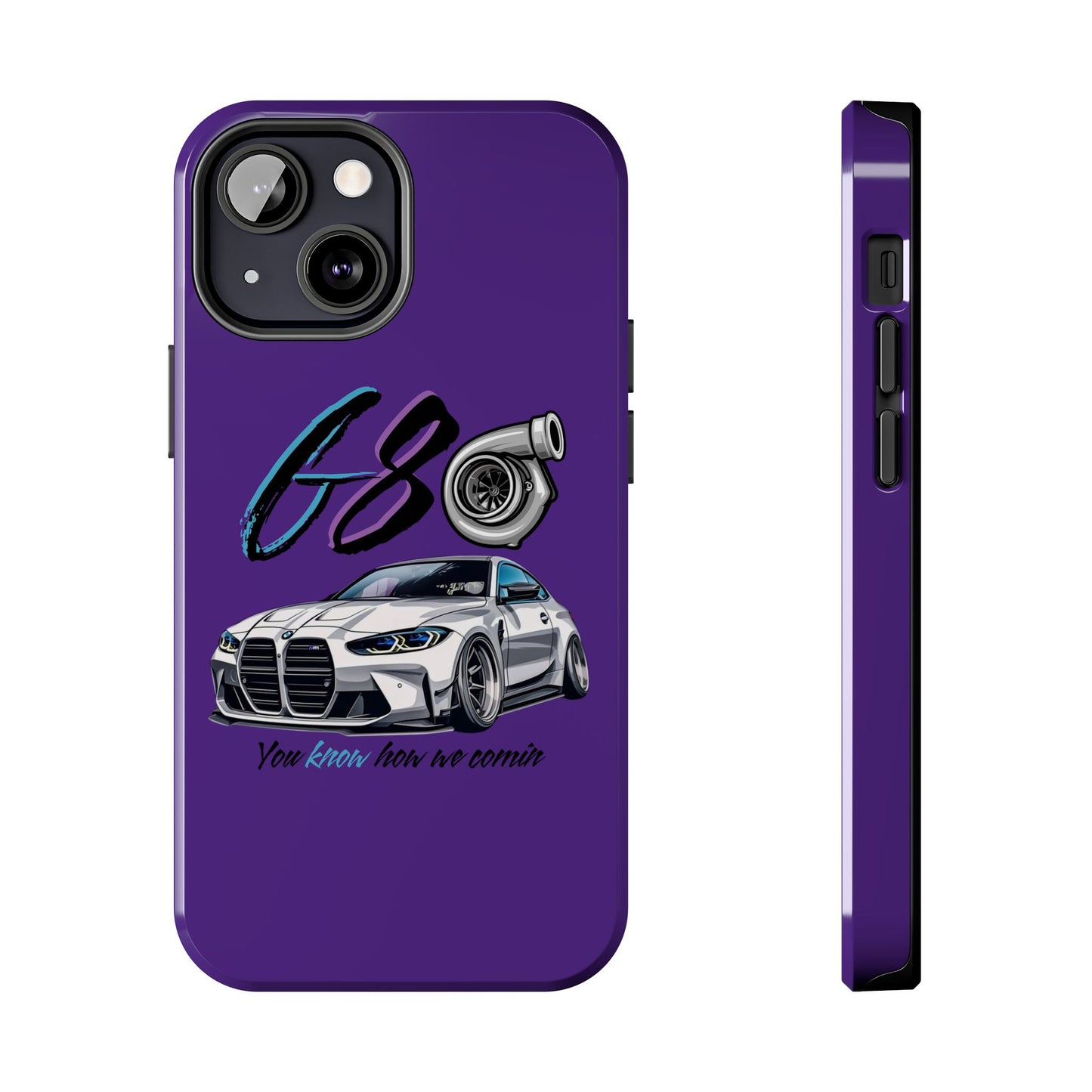 Car Enthusiast Tough Phone Case - BMW G80 'You Know How we Comin'