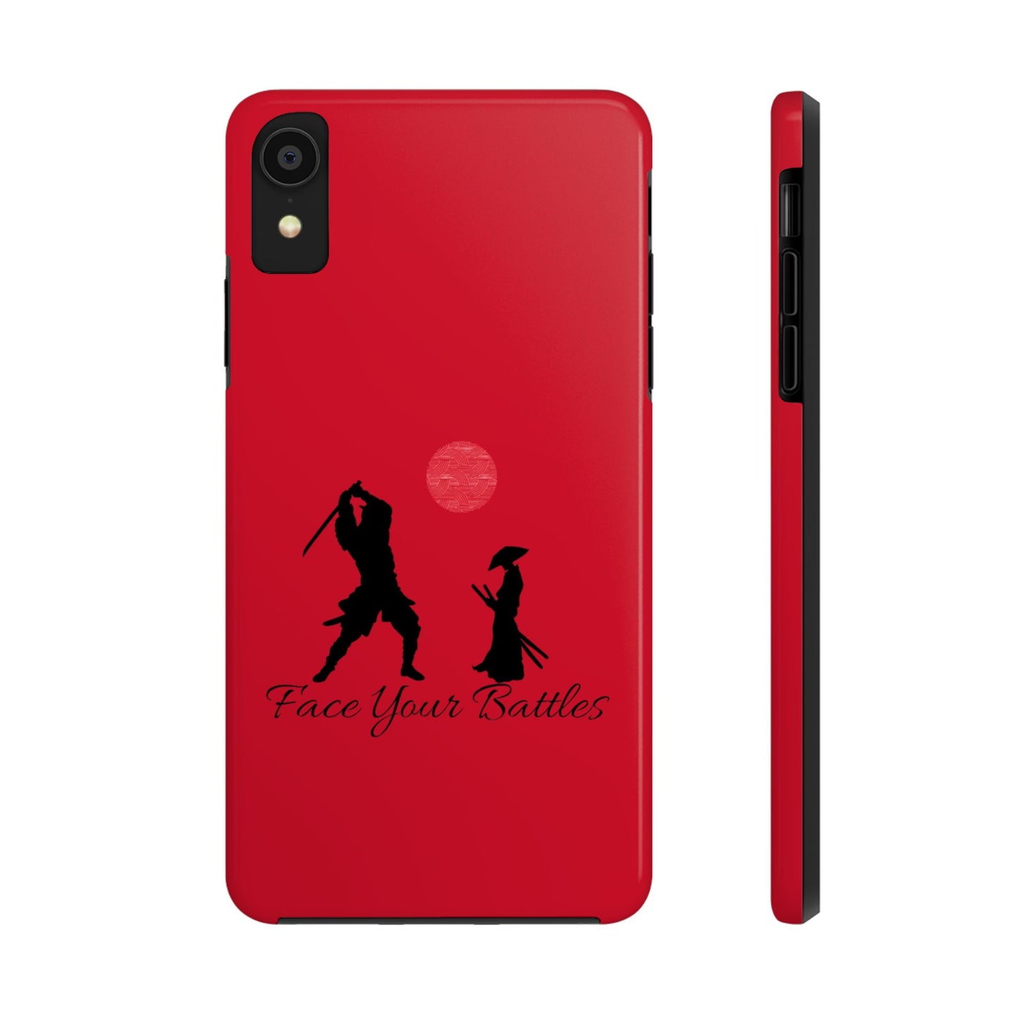Phone case- Face Your Battles Tough Phone Case - Durable Protection
