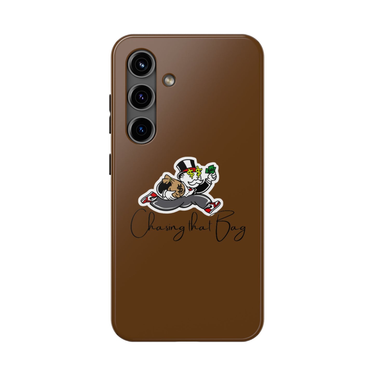 Phone Case- Chasing That Bag Tough Case- Durable Protection