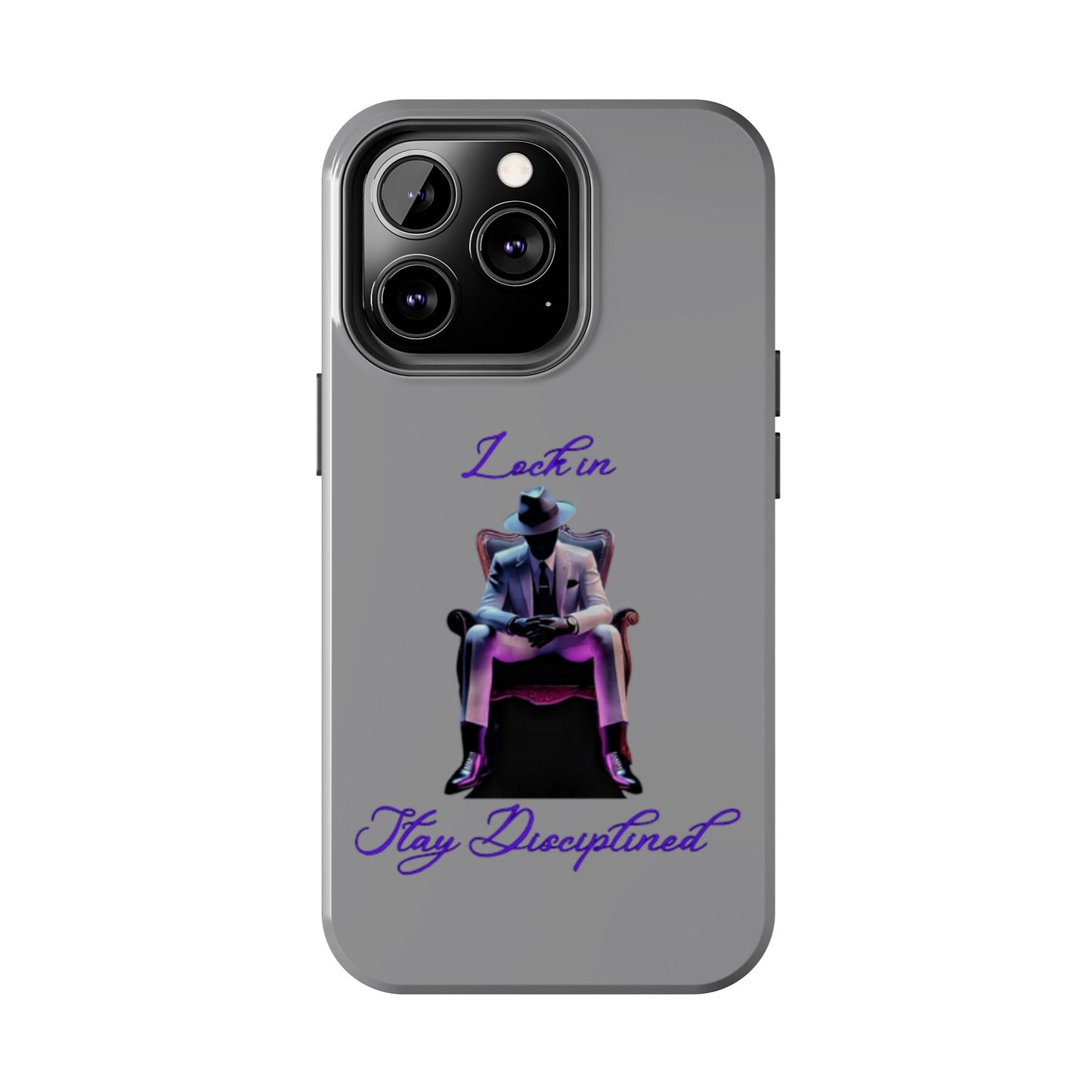 Phone case- Lock In, Stay Disciplined Tough Phone Case - Durable Protection