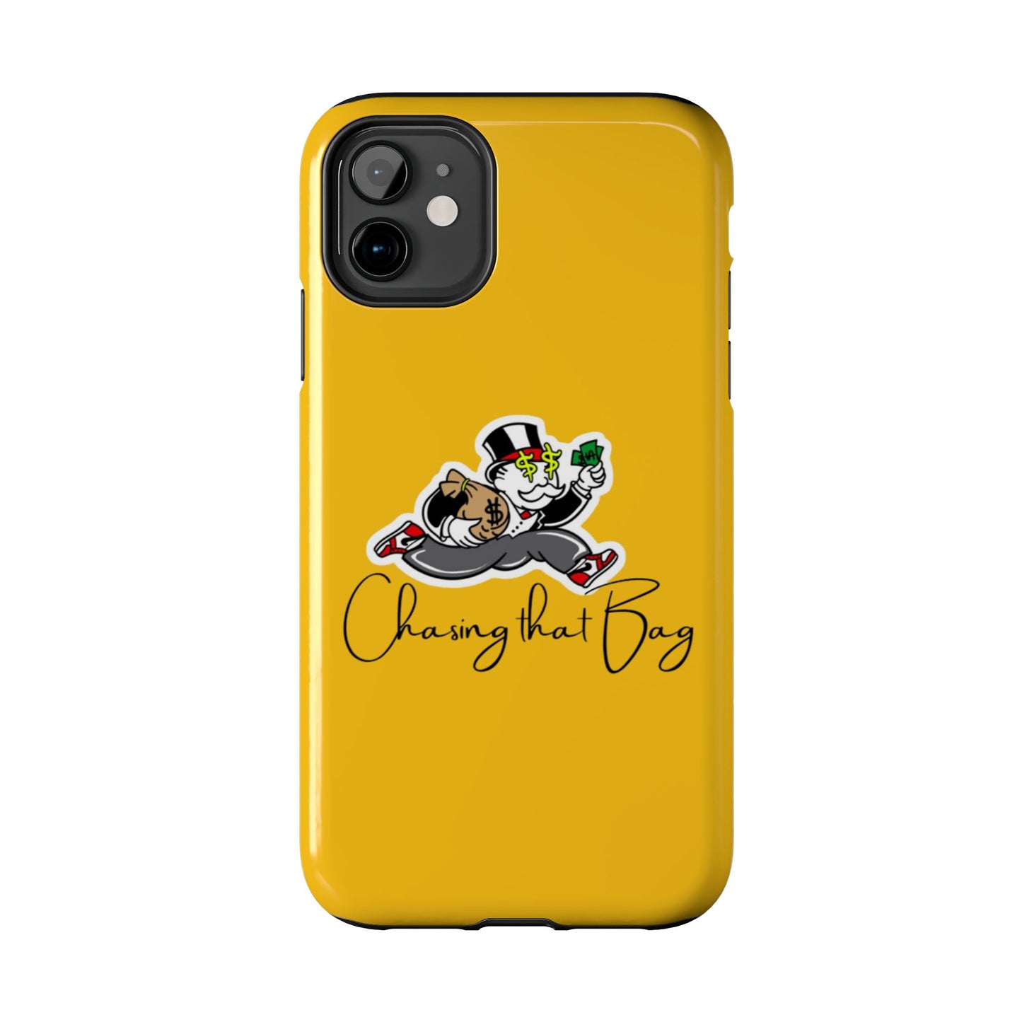 Phone Case- Chasing That Bag Tough Case- Durable Protection