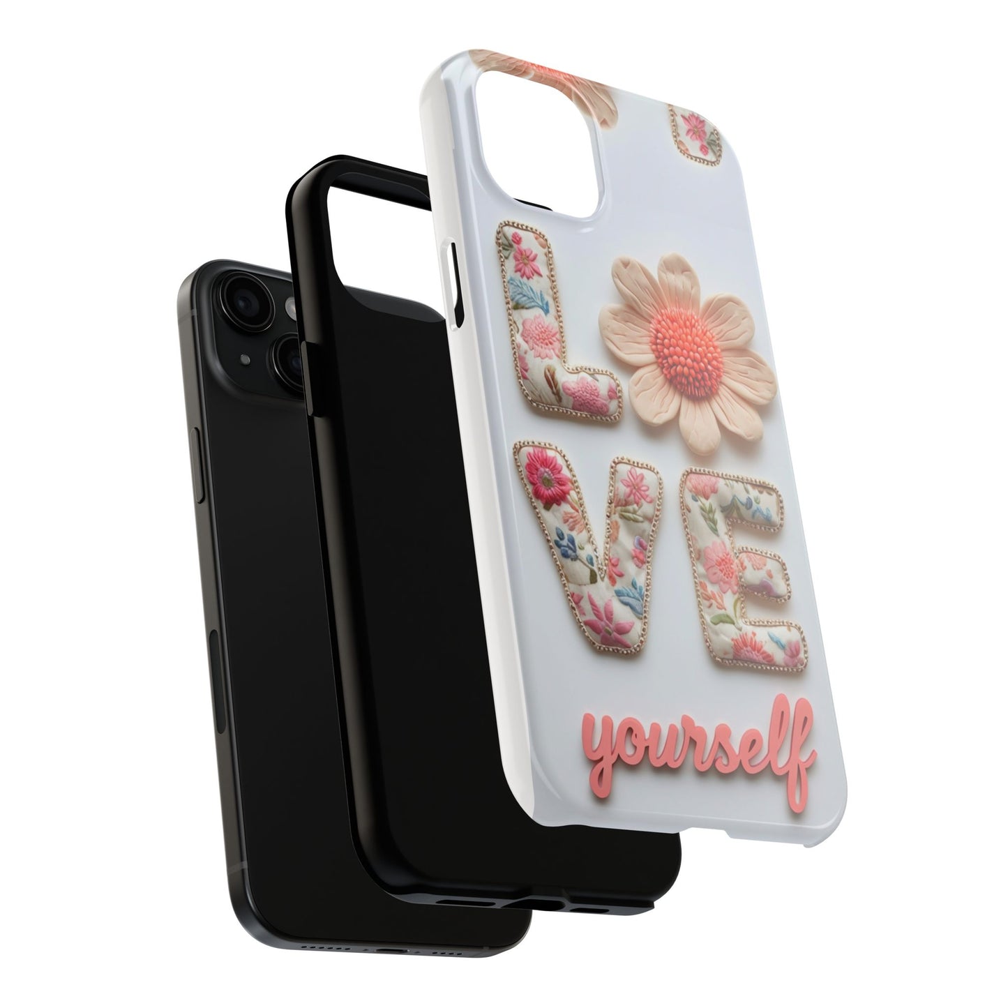 Floral 'Love Yourself' Tough Phone Case