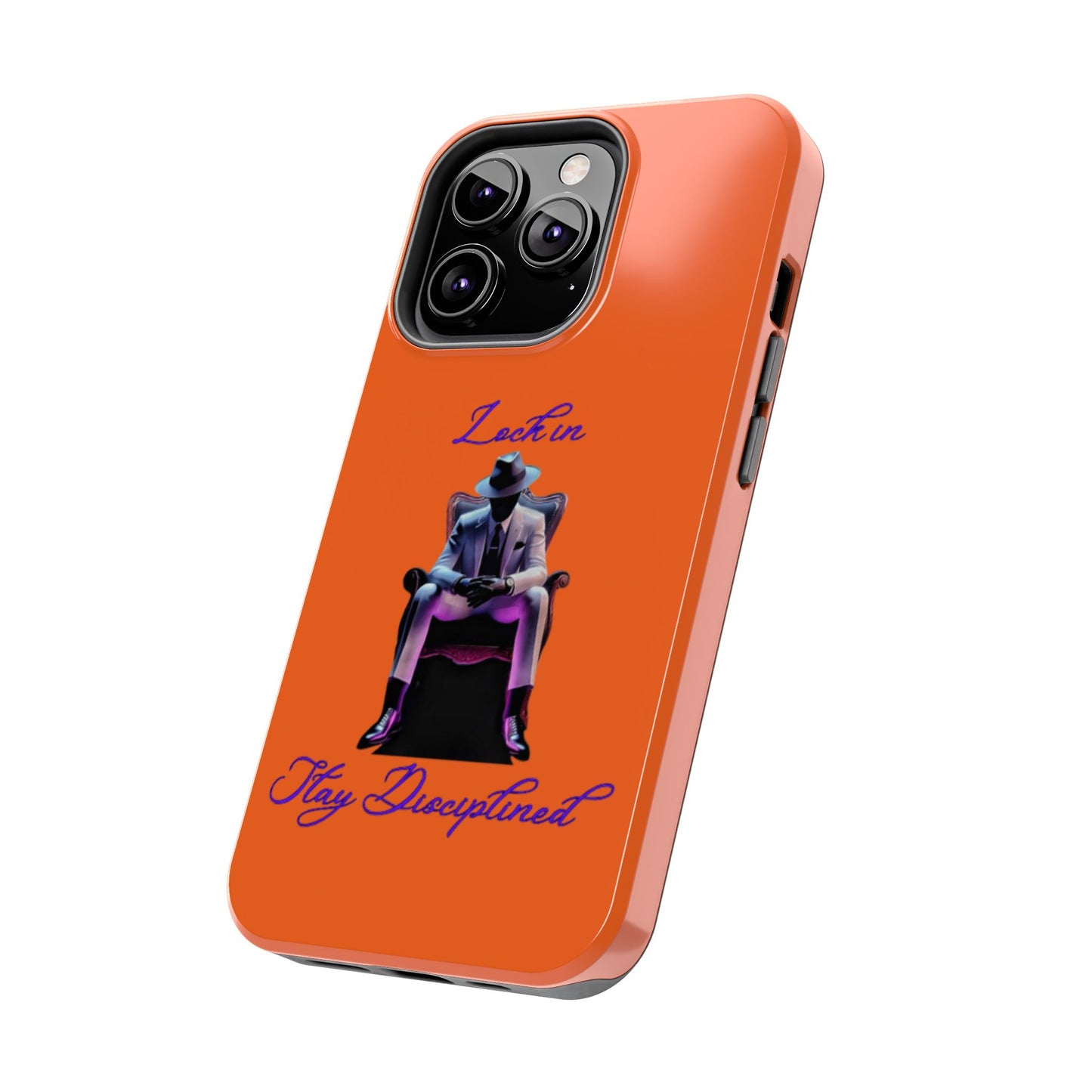 Phone case- Lock In, Stay discipline Tough Phone Case - Durable Protection