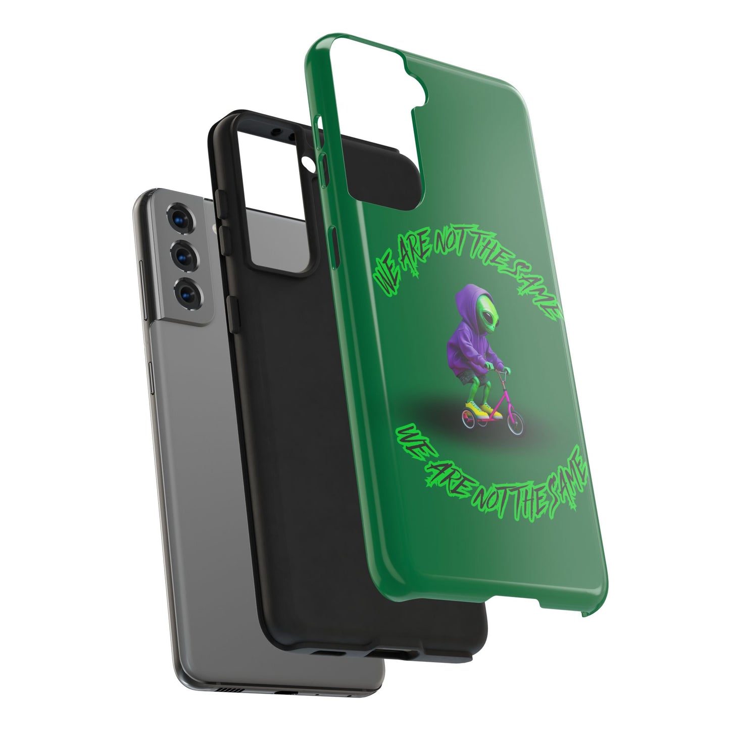 Tough Phone Cases- Alien, We Are Not The Same