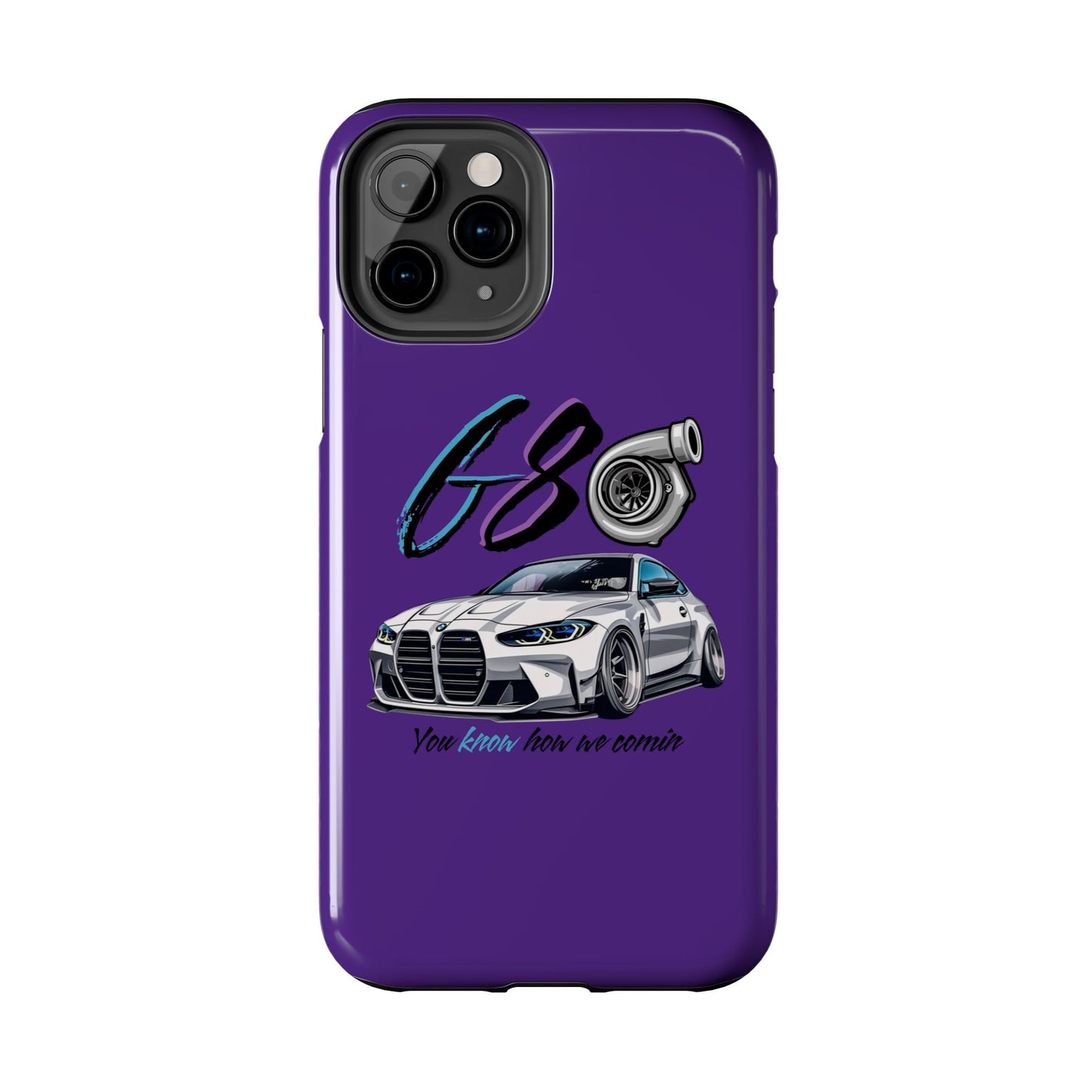 Car Enthusiast Tough Phone Case - BMW G80 'You Know How we Comin'