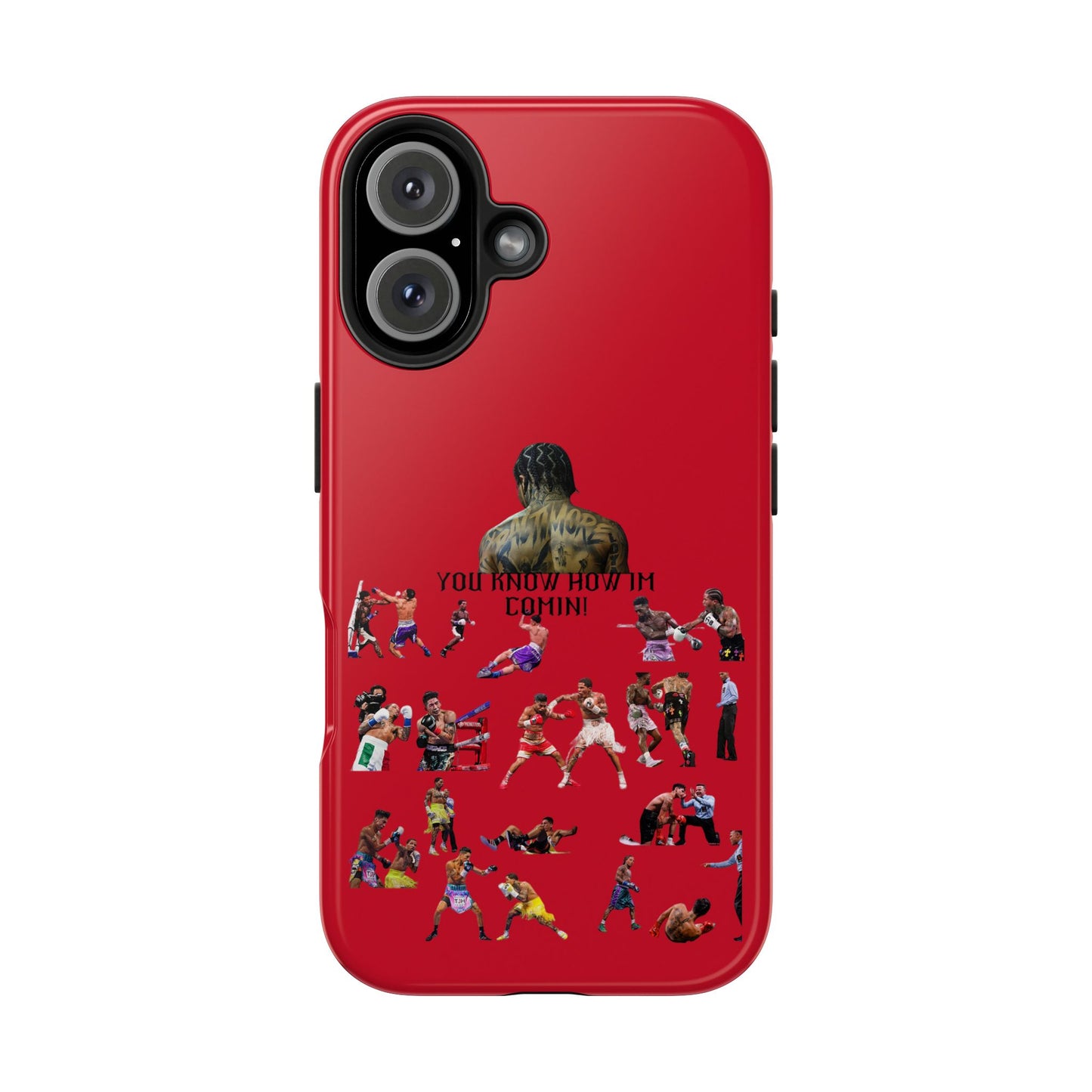 Phone case- You Know How I'm Comin' Tough Phone Case - Durable Protection
