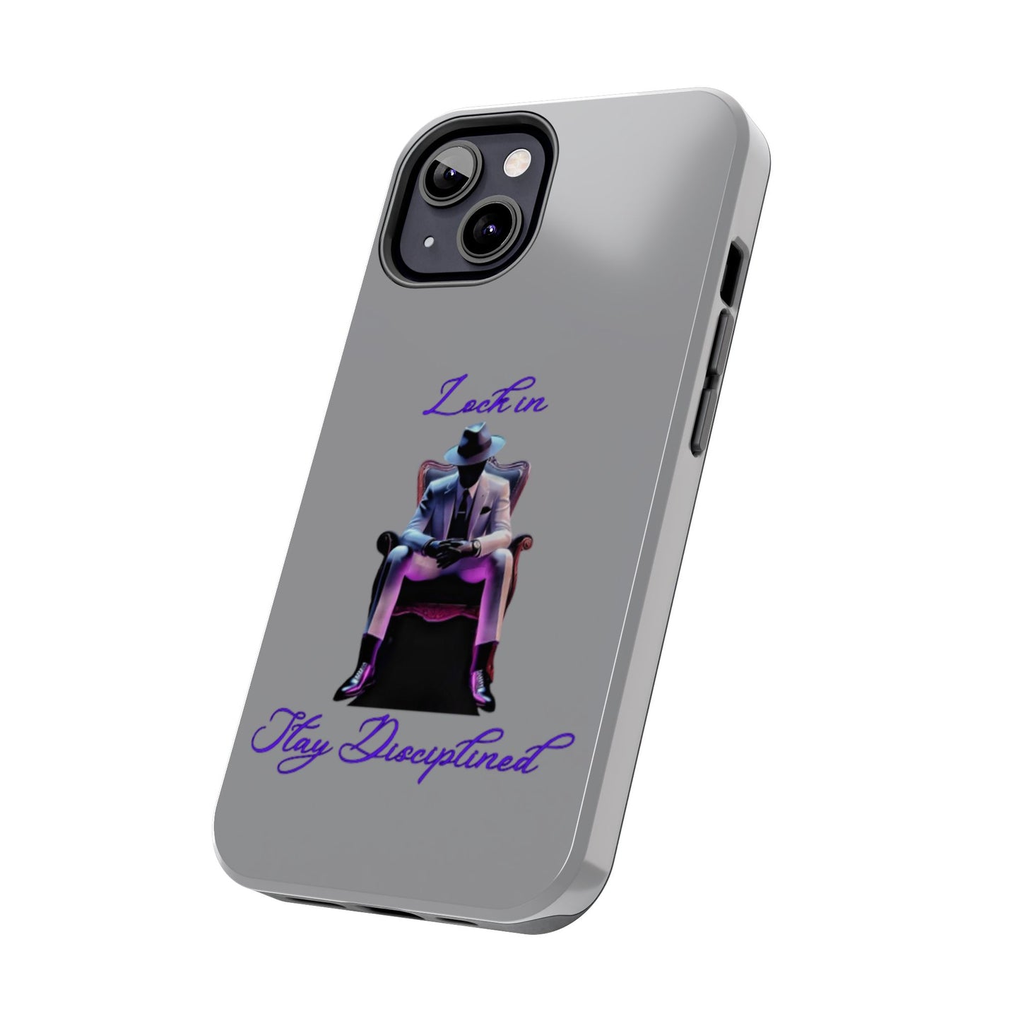 Phone case- Lock In, Stay Disciplined Tough Phone Case - Durable Protection