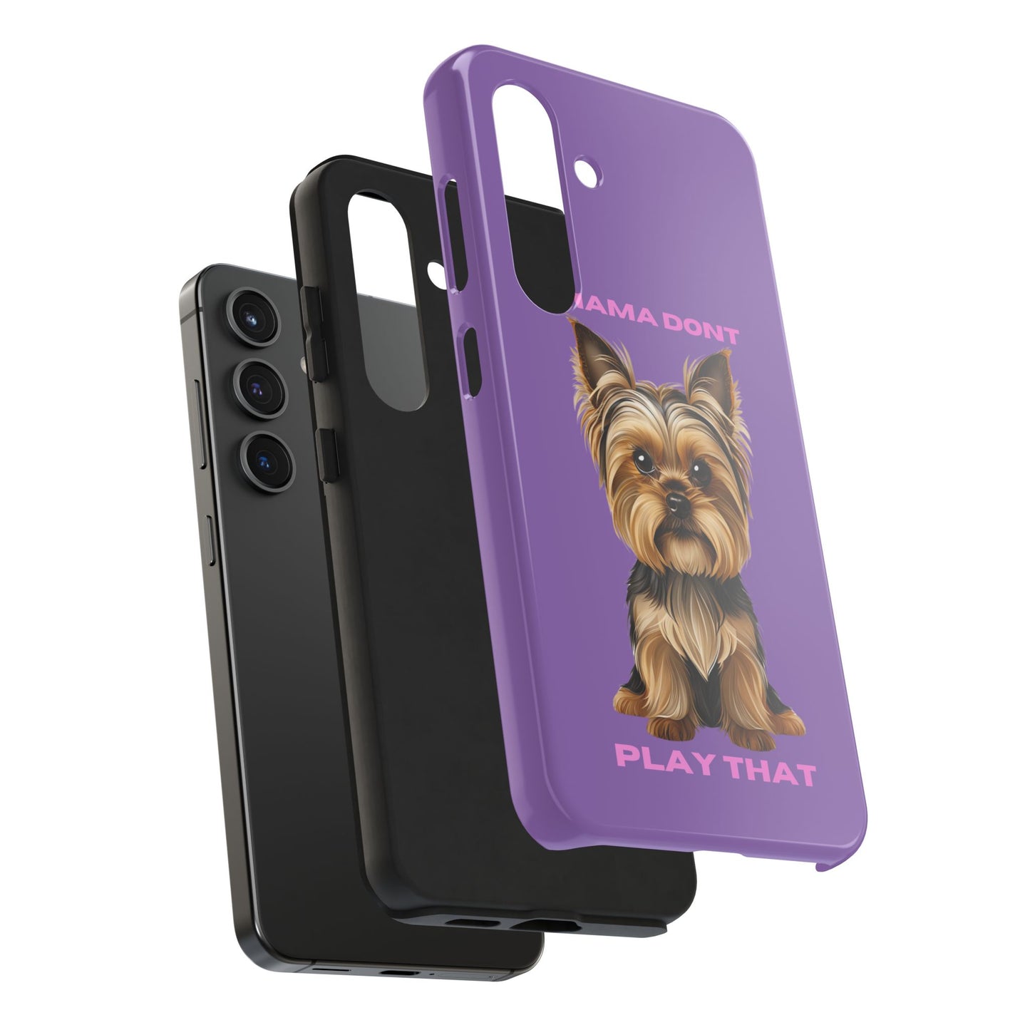 Mama Don't Play That Tough Phone Case for Dog Lovers