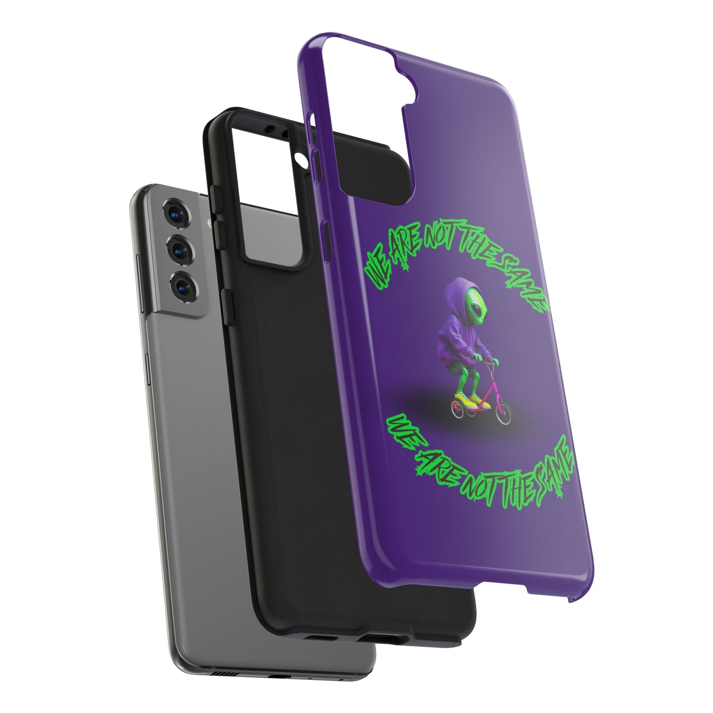 Tough Phone Cases- Alien, We Are Not The Same