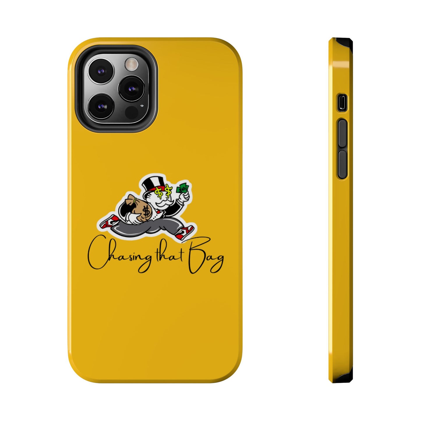 Phone Case- Chasing That Bag Tough Case- Durable Protection