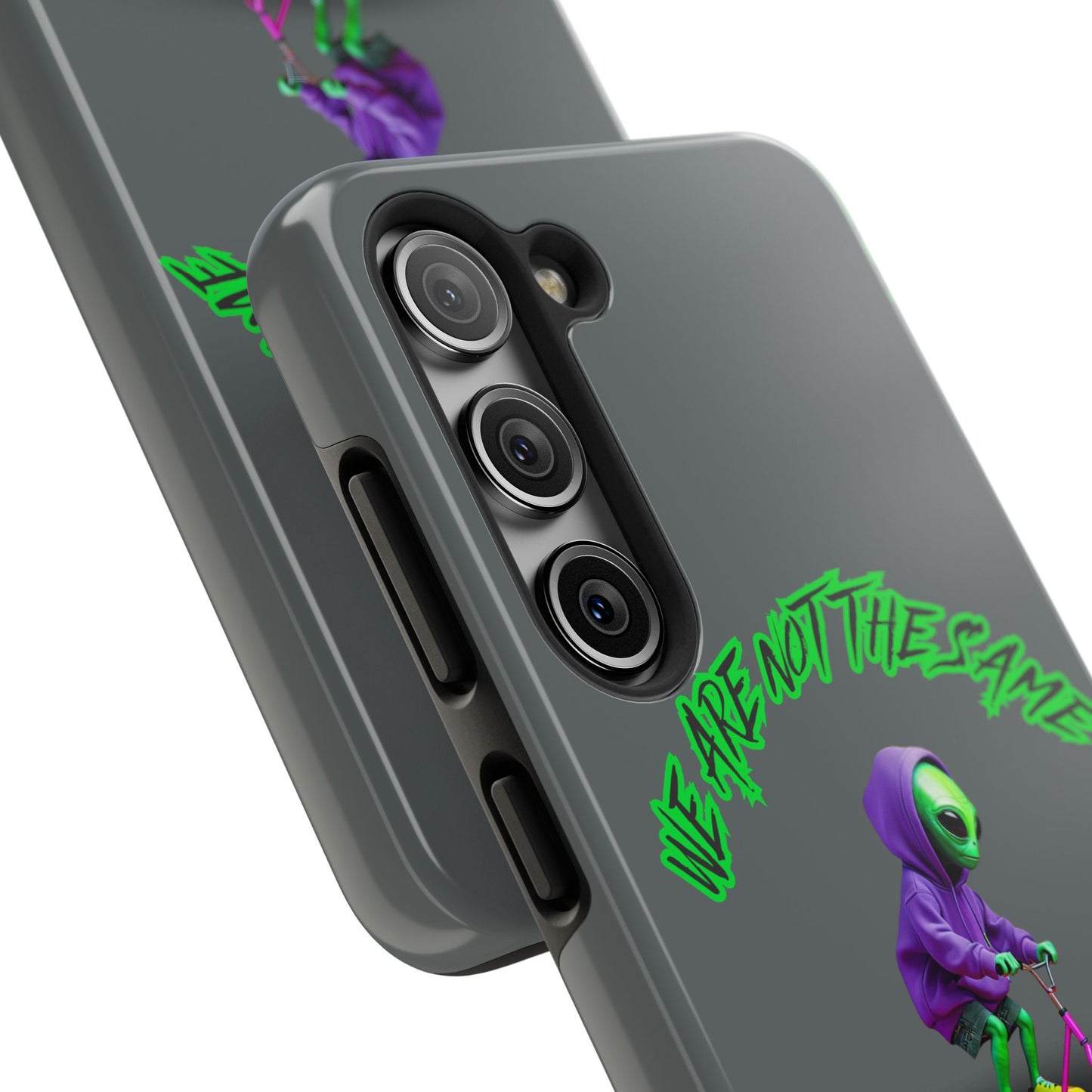Tough Phone Cases- Alien, We Are Not The Same
