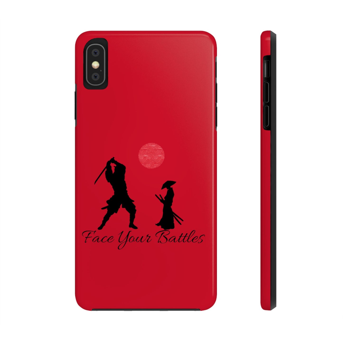 Phone case- Face Your Battles Tough Phone Case - Durable Protection