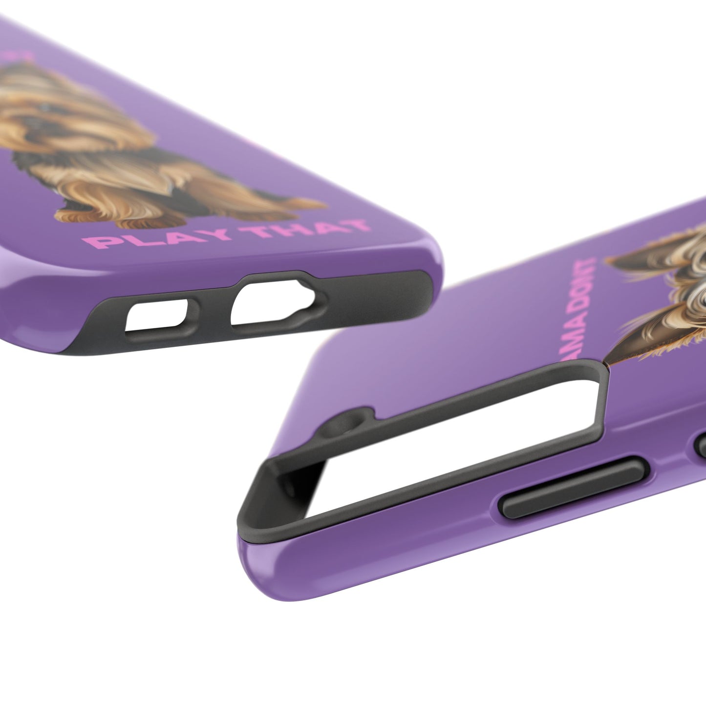 Mama Don't Play That Tough Phone Case for Dog Lovers