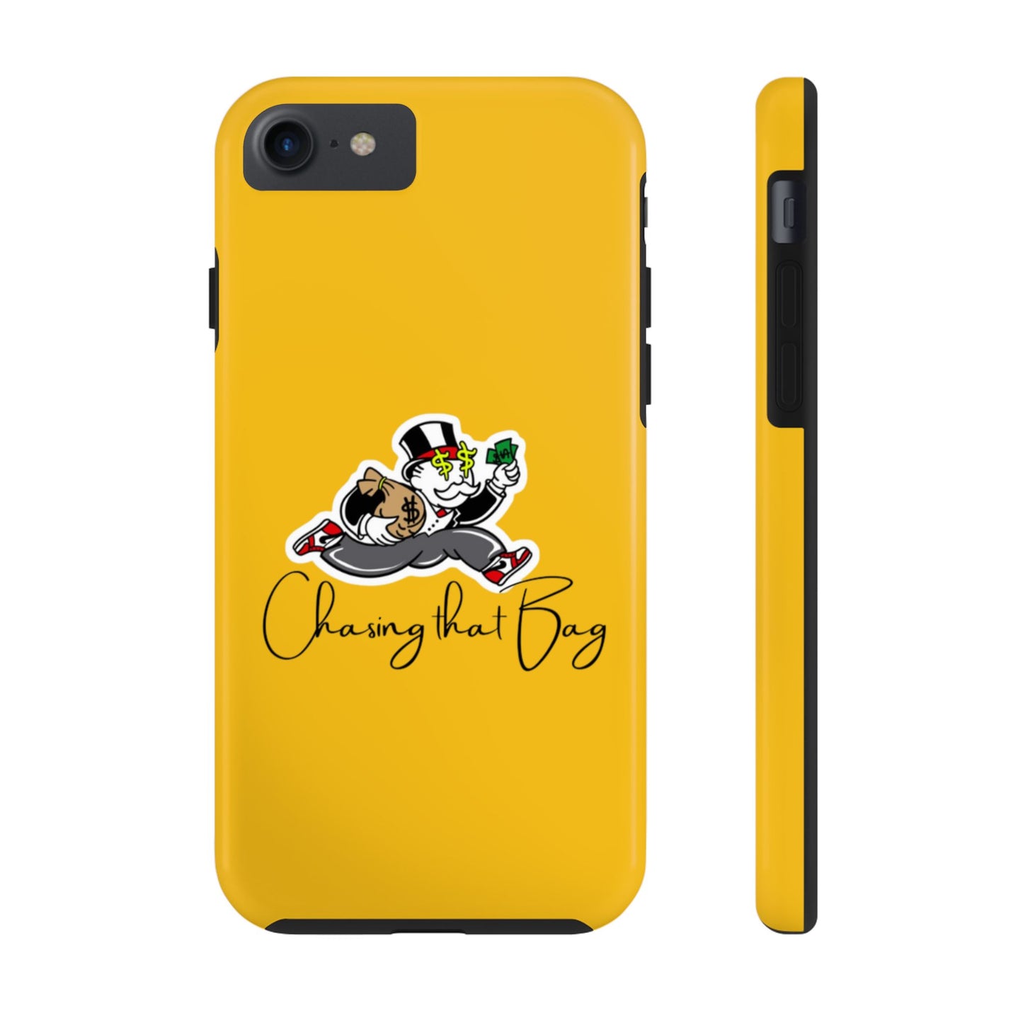 Phone Case- Chasing That Bag Tough Case- Durable Protection