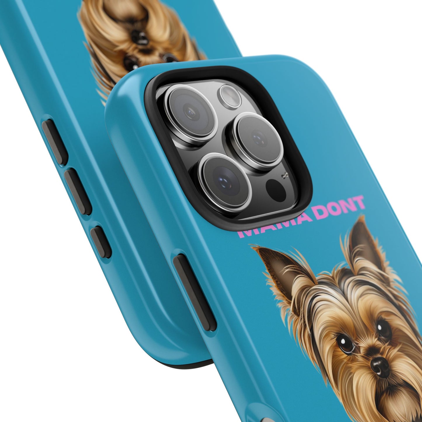 Mama Don't Play That Tough Phone Case for Dog Lovers