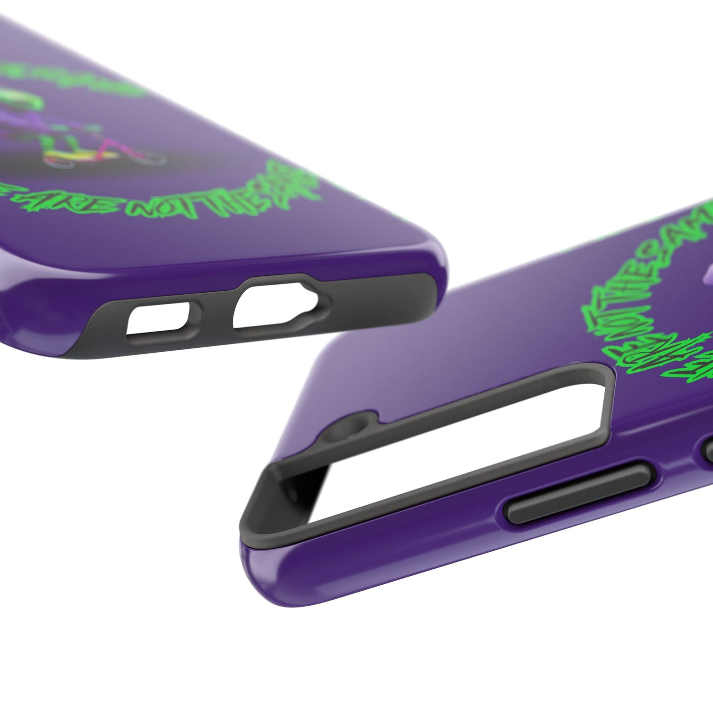 Tough Phone Cases- Alien, We Are Not The Same