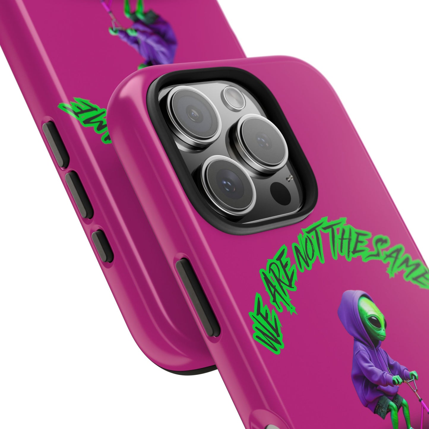 Tough Phone Cases- Alien, We Are Not The Same