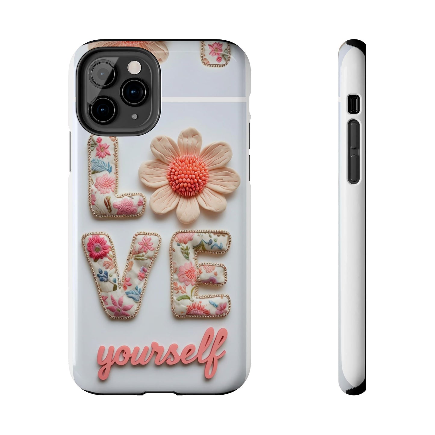 Floral 'Love Yourself' Tough Phone Case