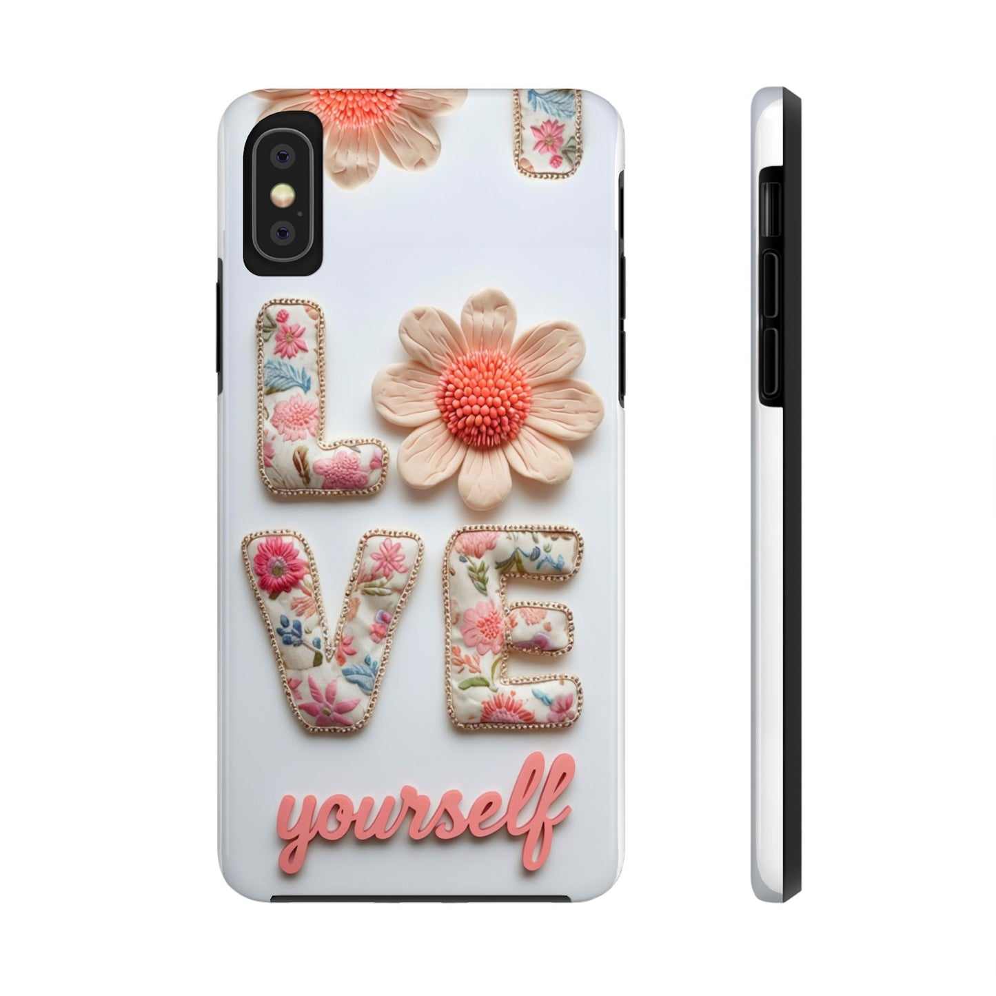 Floral 'Love Yourself' Tough Phone Case