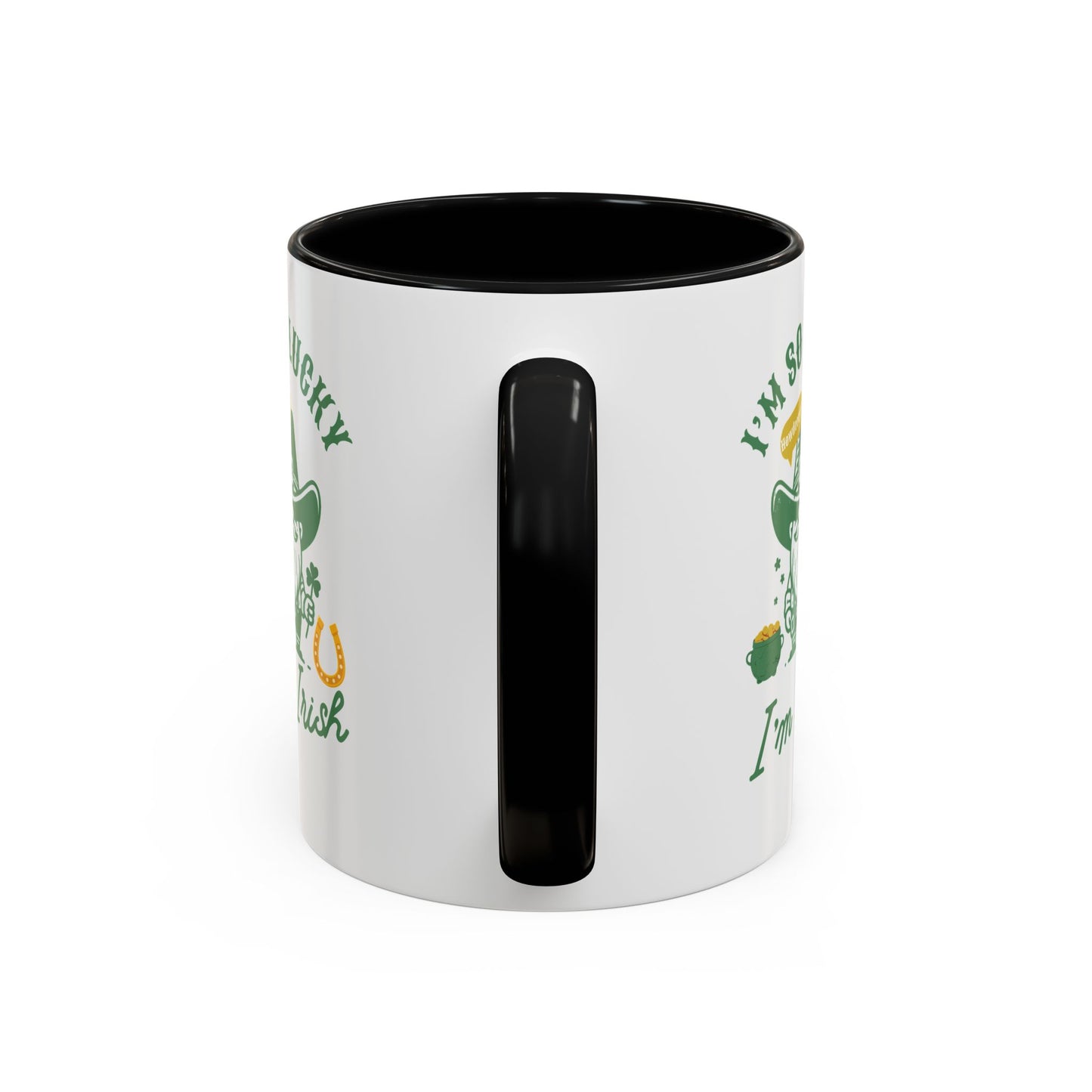 "Funny St. Patrick's Day Coffee Mug – 'I'm So Lucky I'm Irish' with Cowboy, Pot of Gold & Horseshoe Design"
