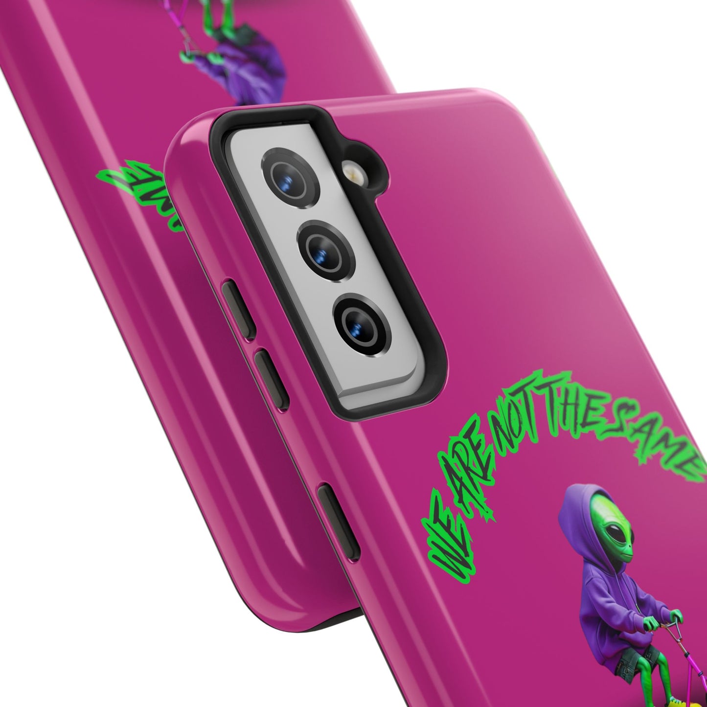 Tough Phone Cases- Alien, We Are Not The Same