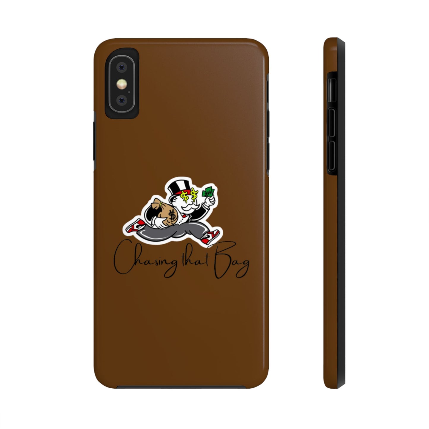 Phone Case- Chasing That Bag Tough Case- Durable Protection