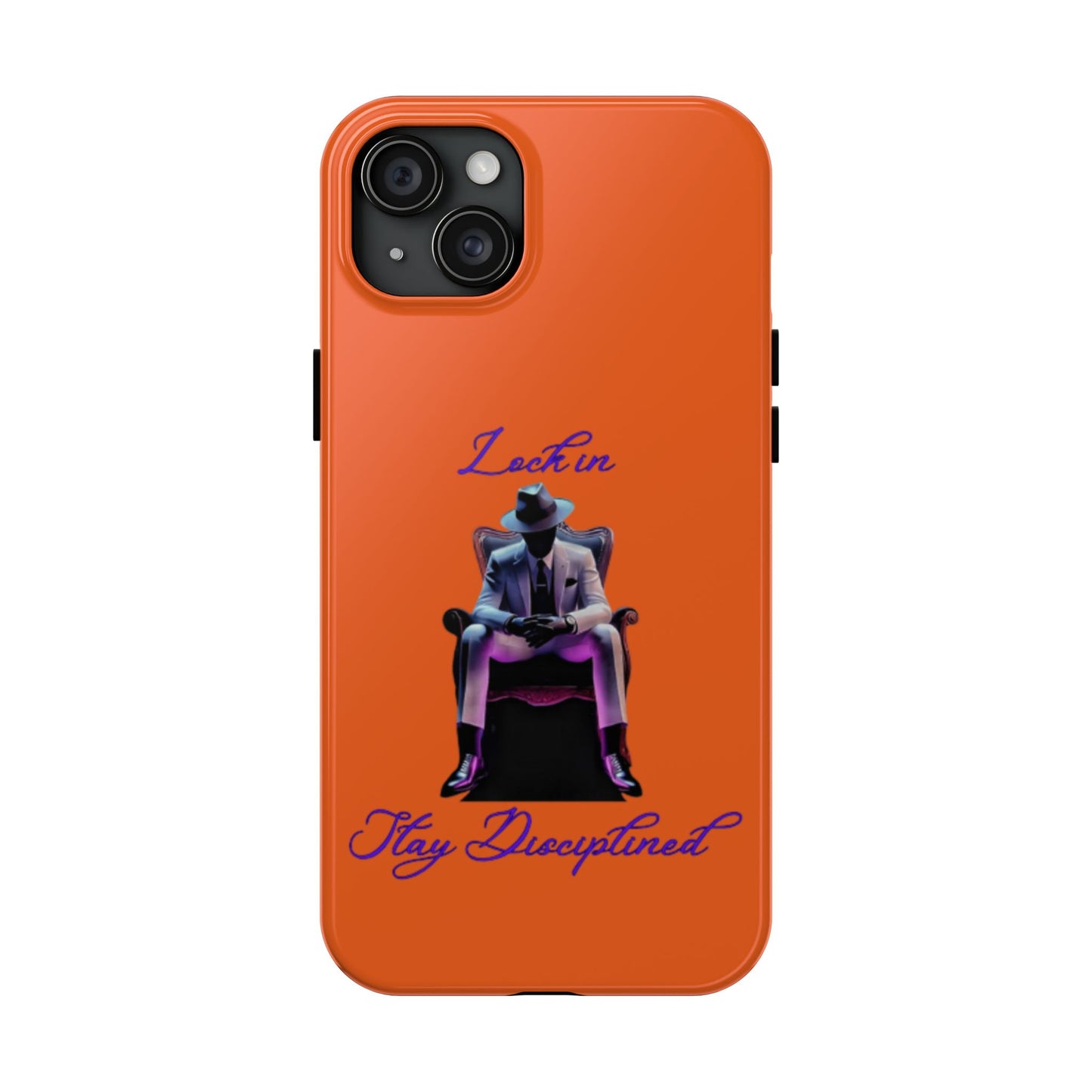 Phone case- Lock In, Stay discipline Tough Phone Case - Durable Protection