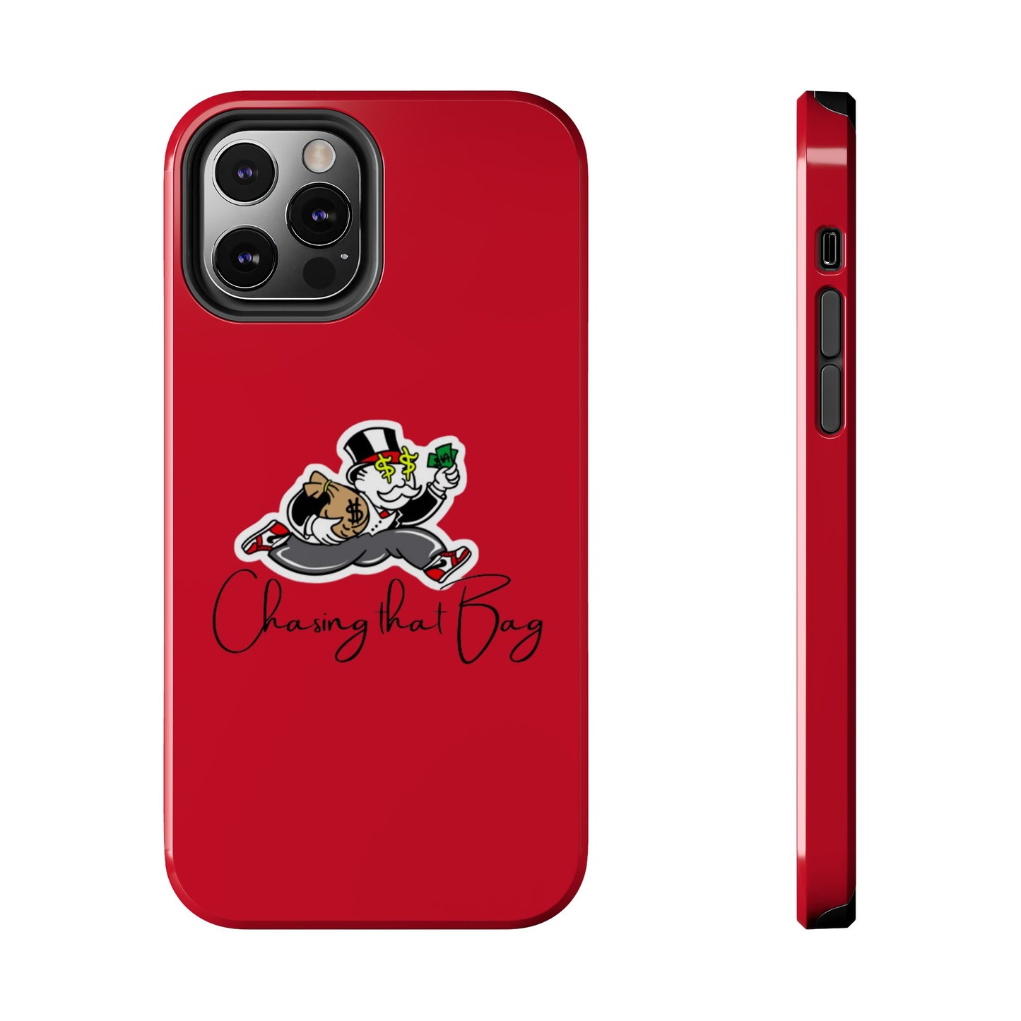 Phone Case- Chasin That Bag Tough Case- Durable Protection