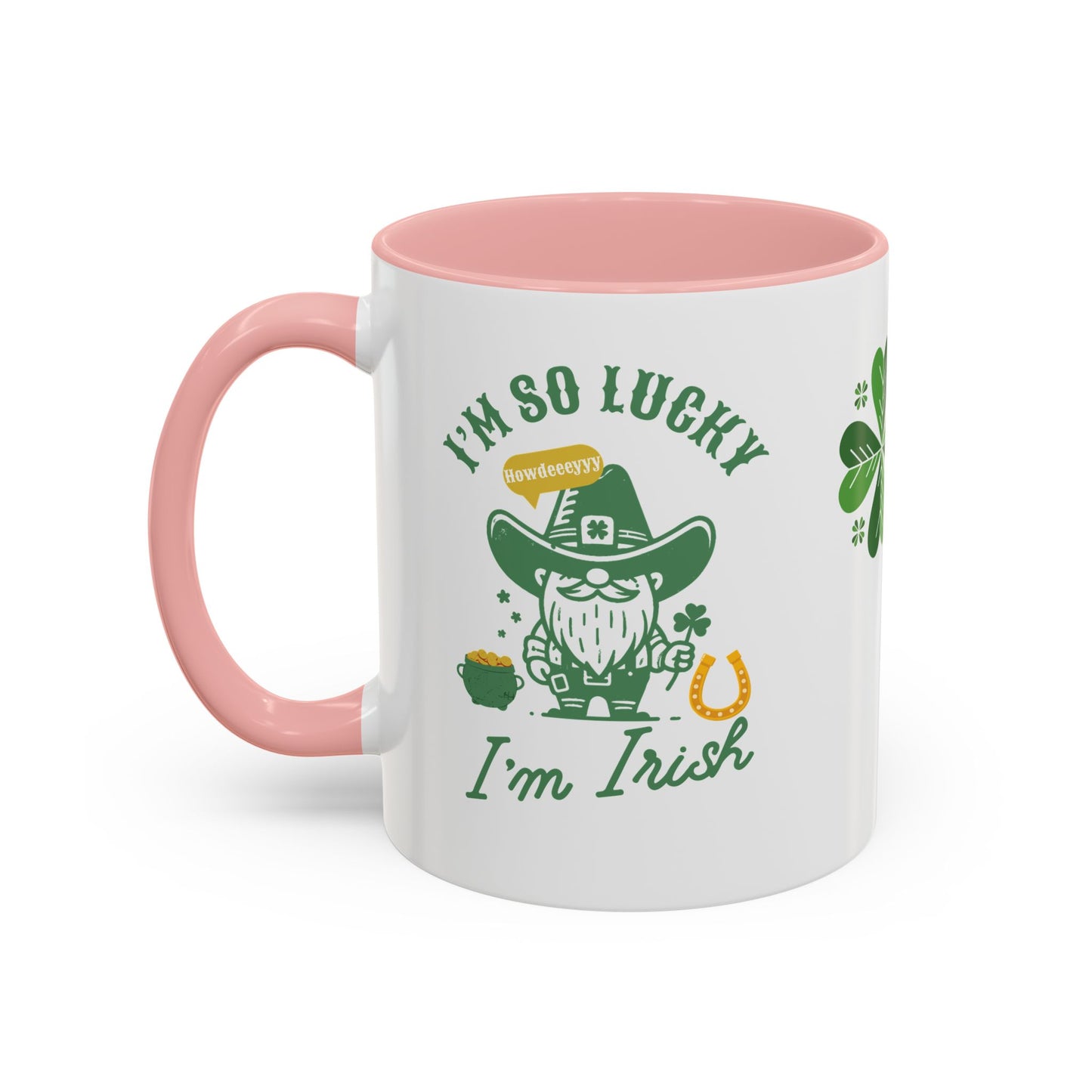 "Funny St. Patrick's Day Coffee Mug – 'I'm So Lucky I'm Irish' with Cowboy, Pot of Gold & Horseshoe Design"