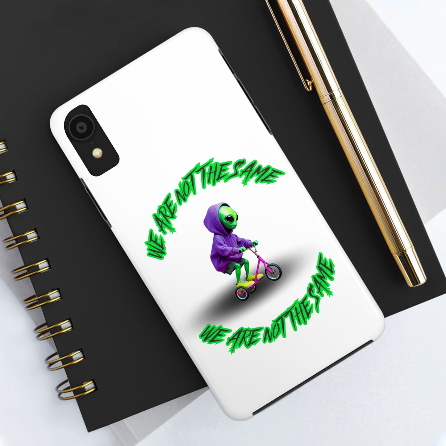 Tough Phone Cases- Alien, We Are Not The Same