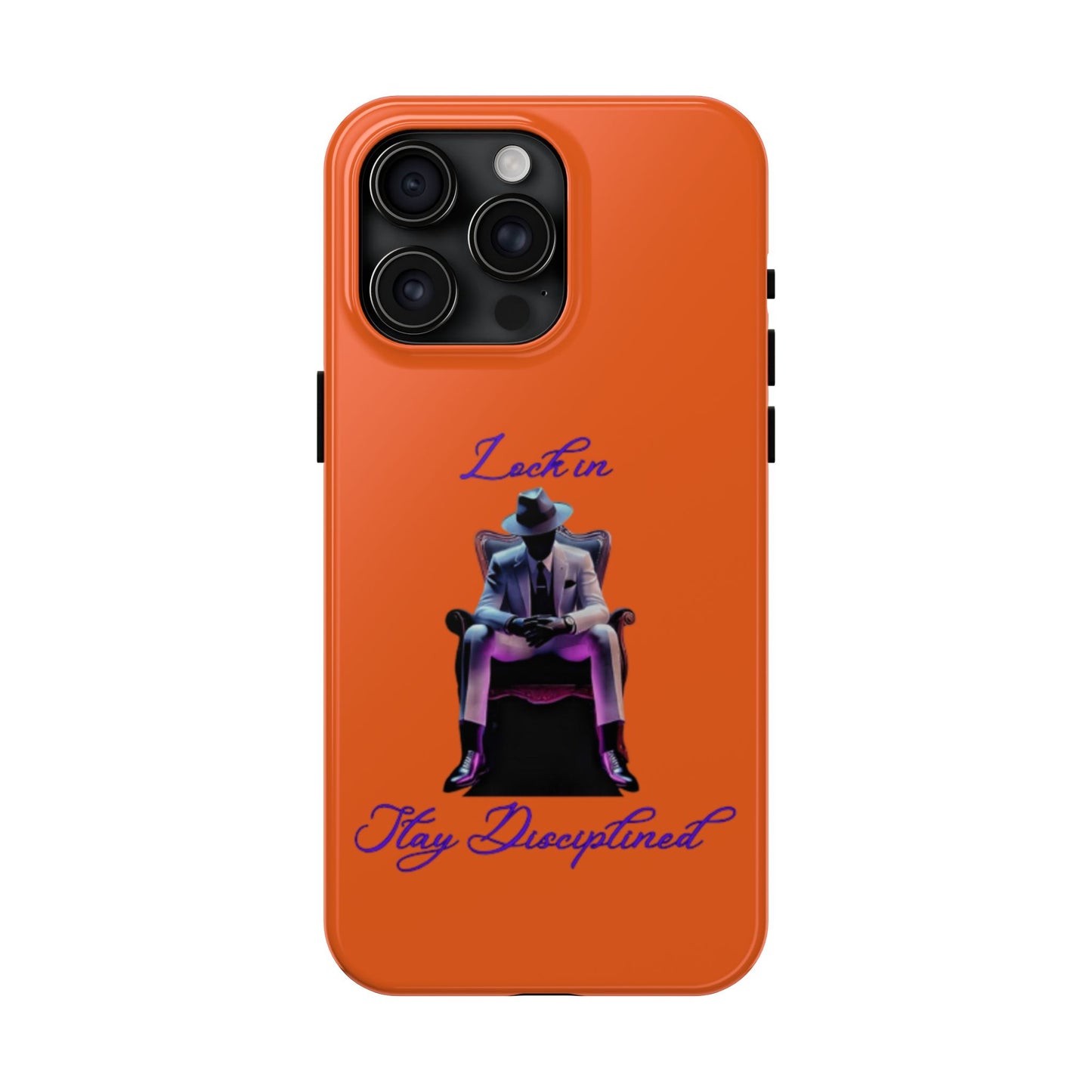 Phone case- Lock In, Stay discipline Tough Phone Case - Durable Protection