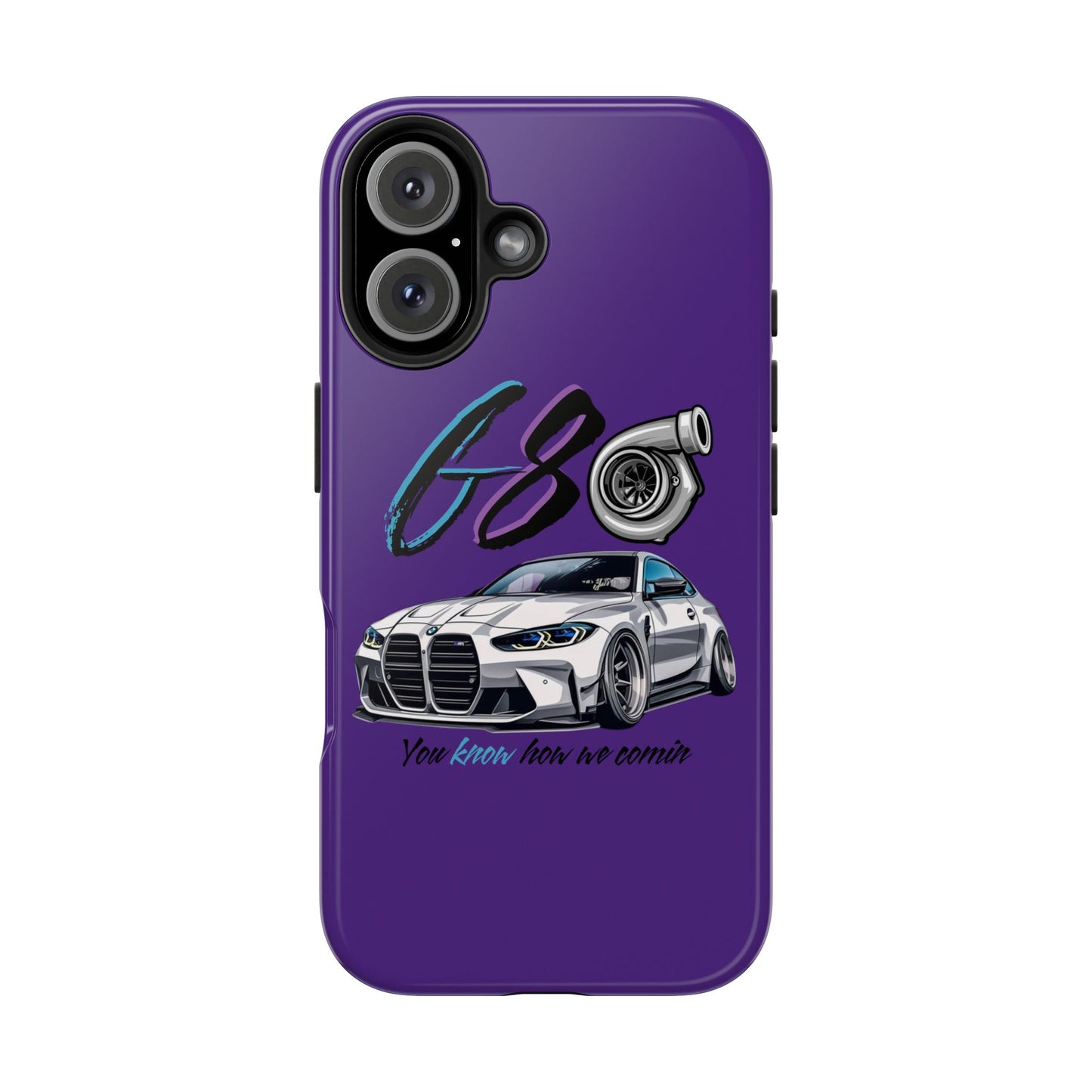 Car Enthusiast Tough Phone Case - BMW G80 'You Know How we Comin'