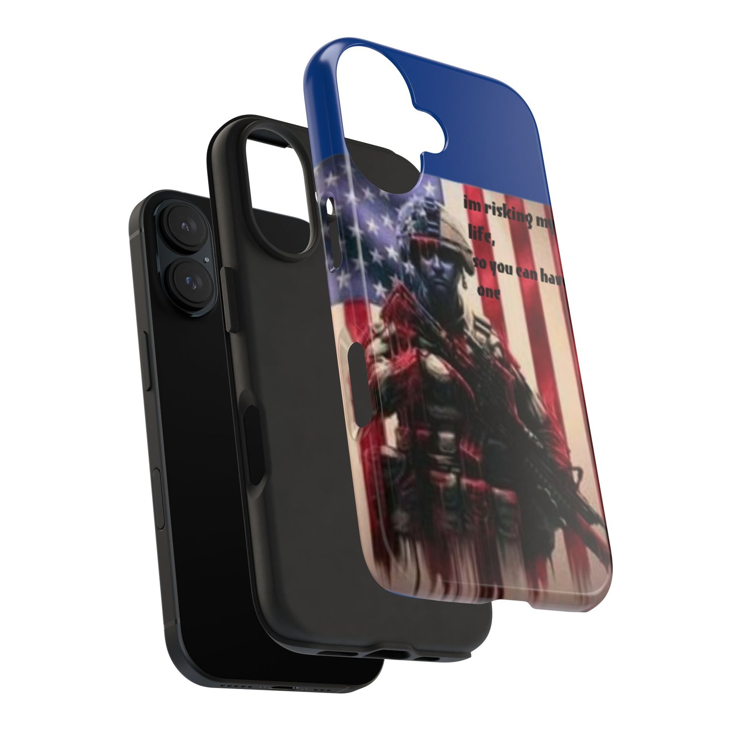 Patriotic Tough Phone Case - 'I'm Risking My Life' Design