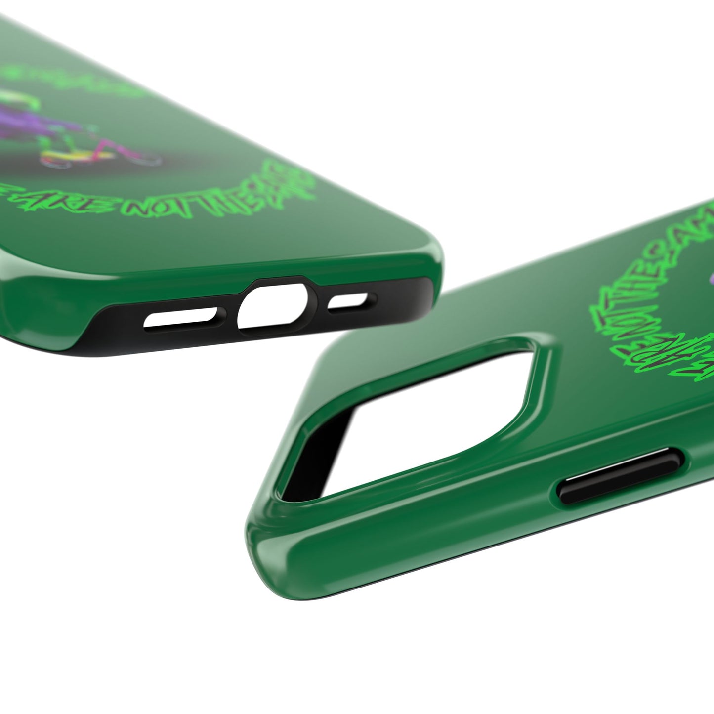 Tough Phone Cases- Alien, We Are Not The Same