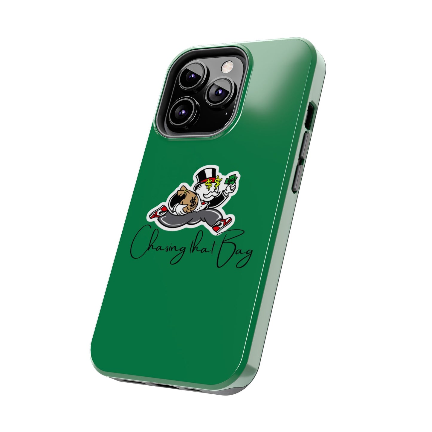 Phone Case- Chasin That Bag Tough Case- Durable Protection