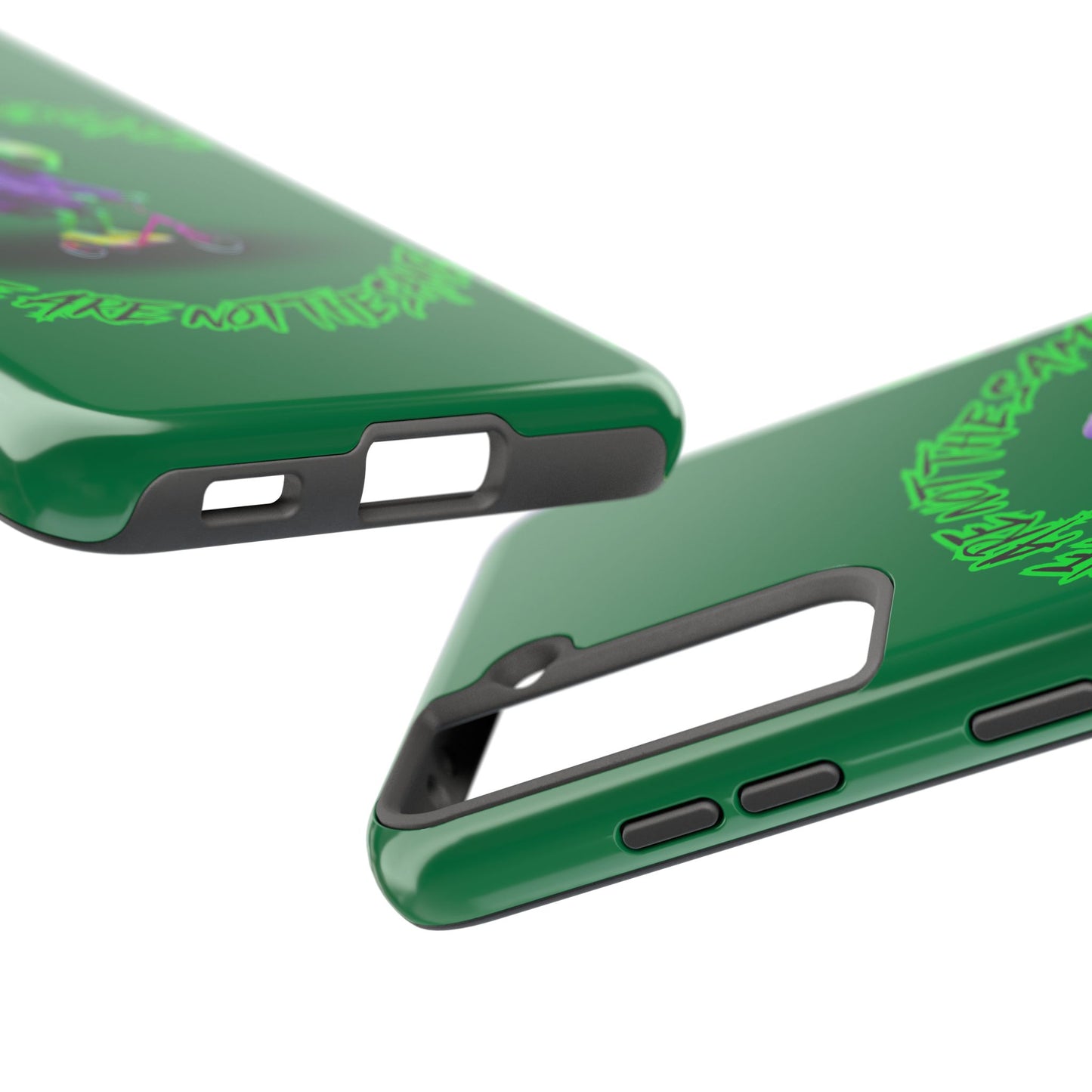 Tough Phone Cases- Alien, We Are Not The Same
