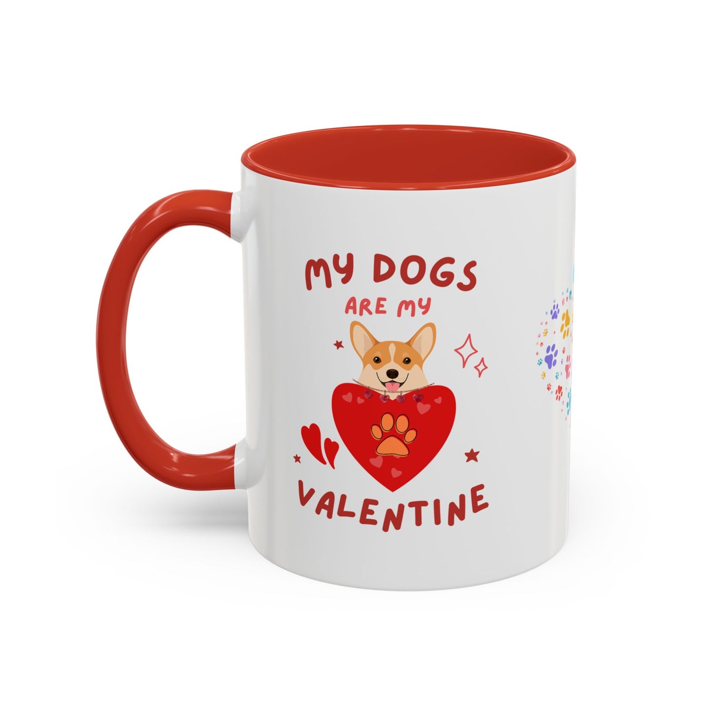 Mug - Perfect Valentine's Day Gift for Dog Lovers - 11 & 15oz
