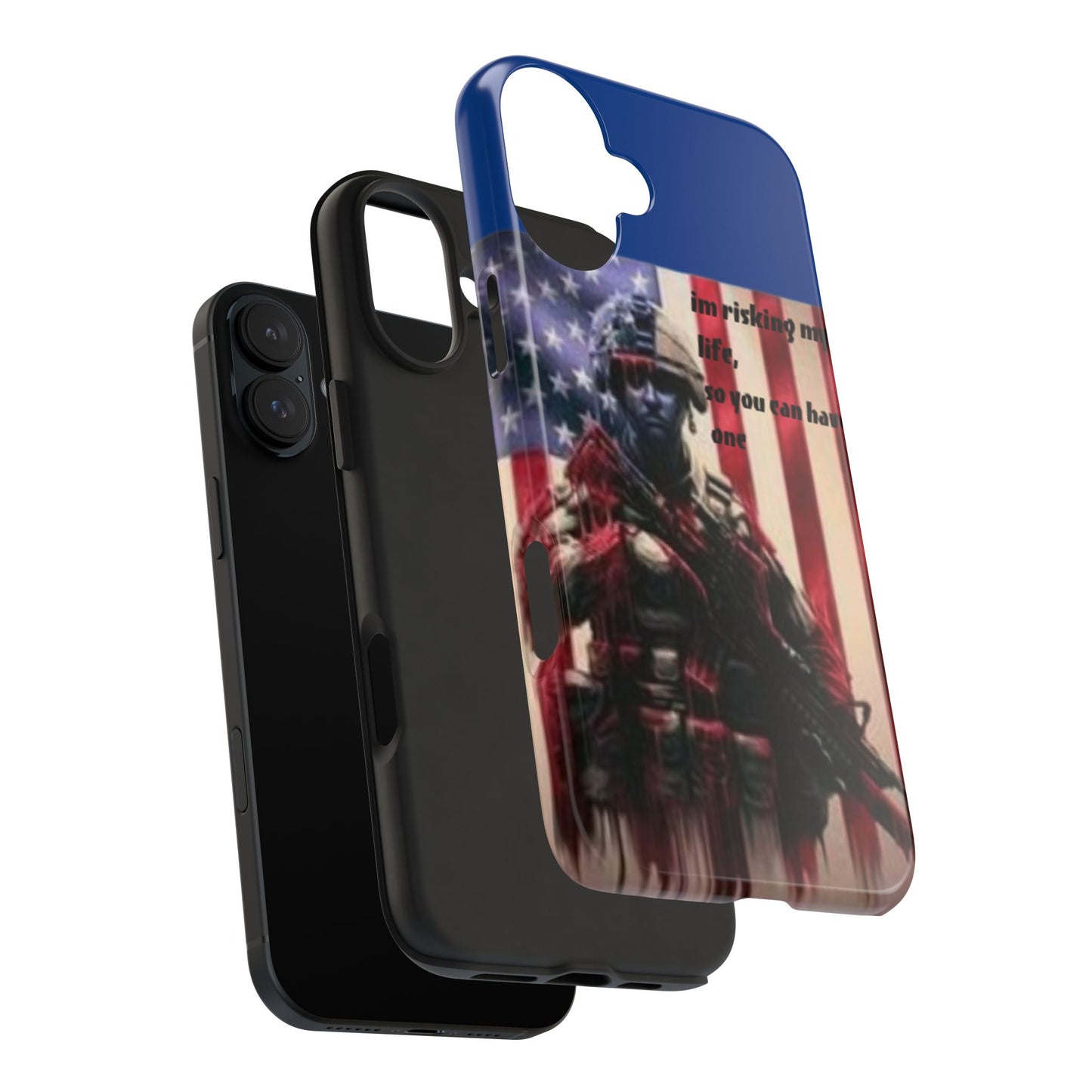 Patriotic Tough Phone Case - 'I'm Risking My Life' Design