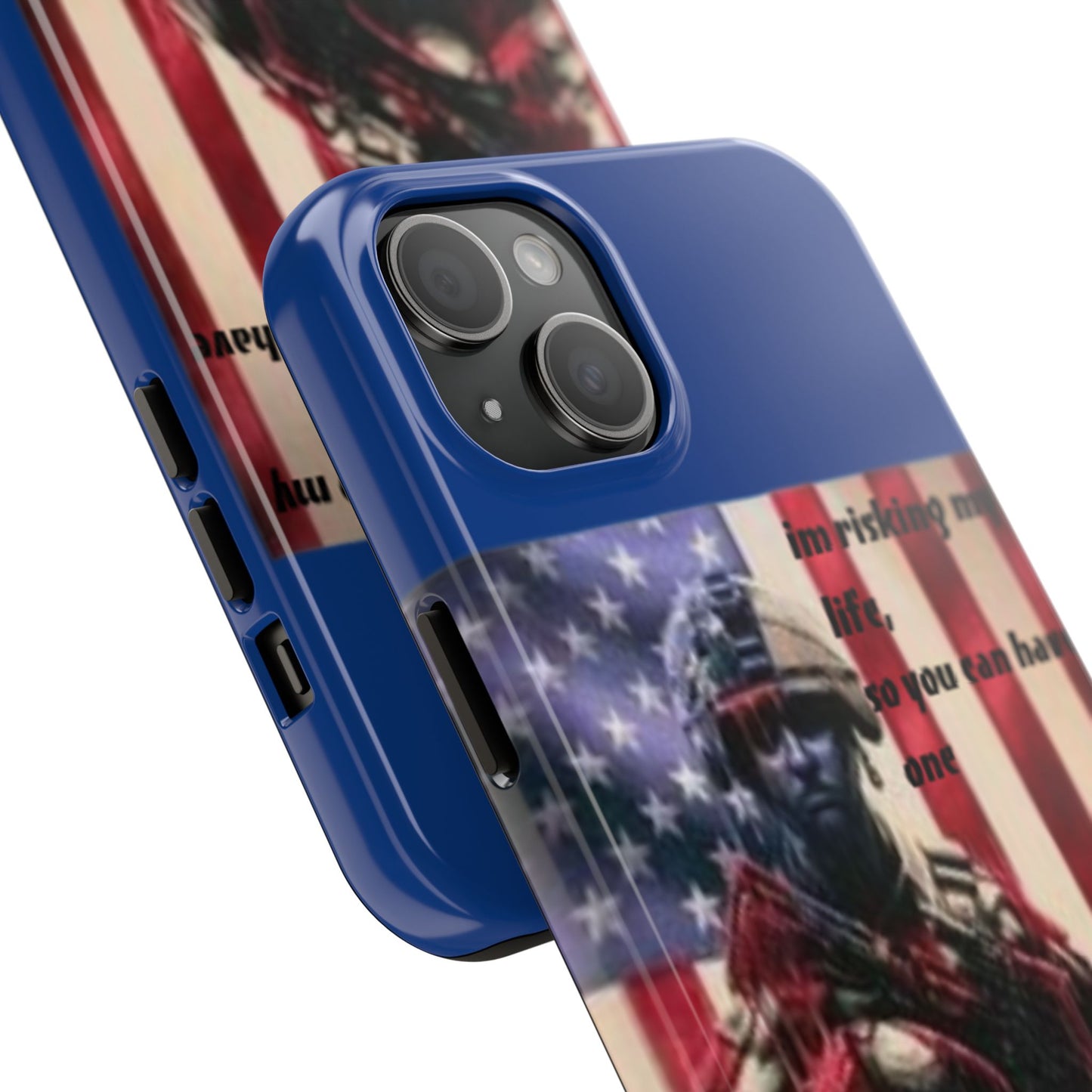 Patriotic Tough Phone Case - 'I'm Risking My Life' Design