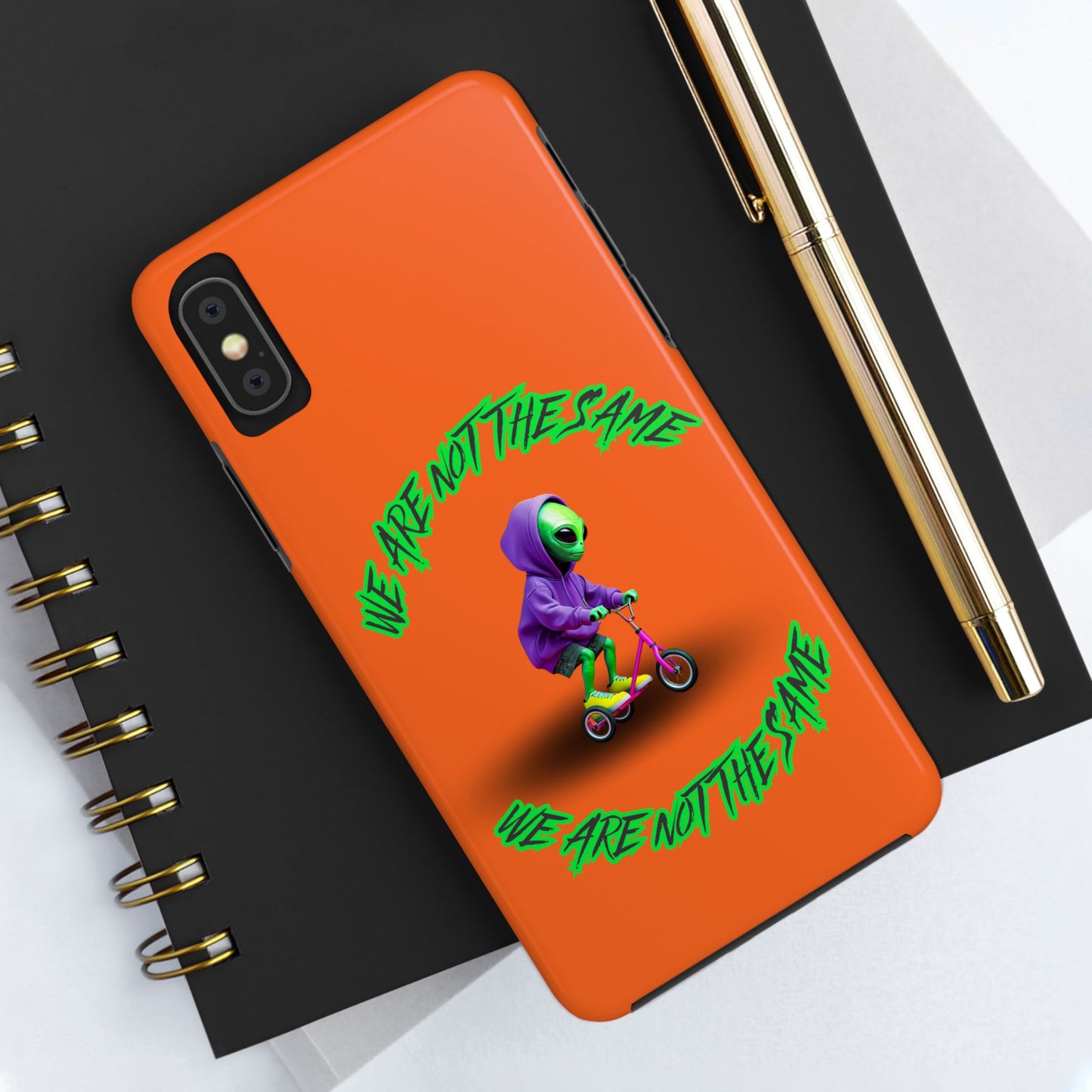 Tough Phone Cases- Alien, We Are Not The Same